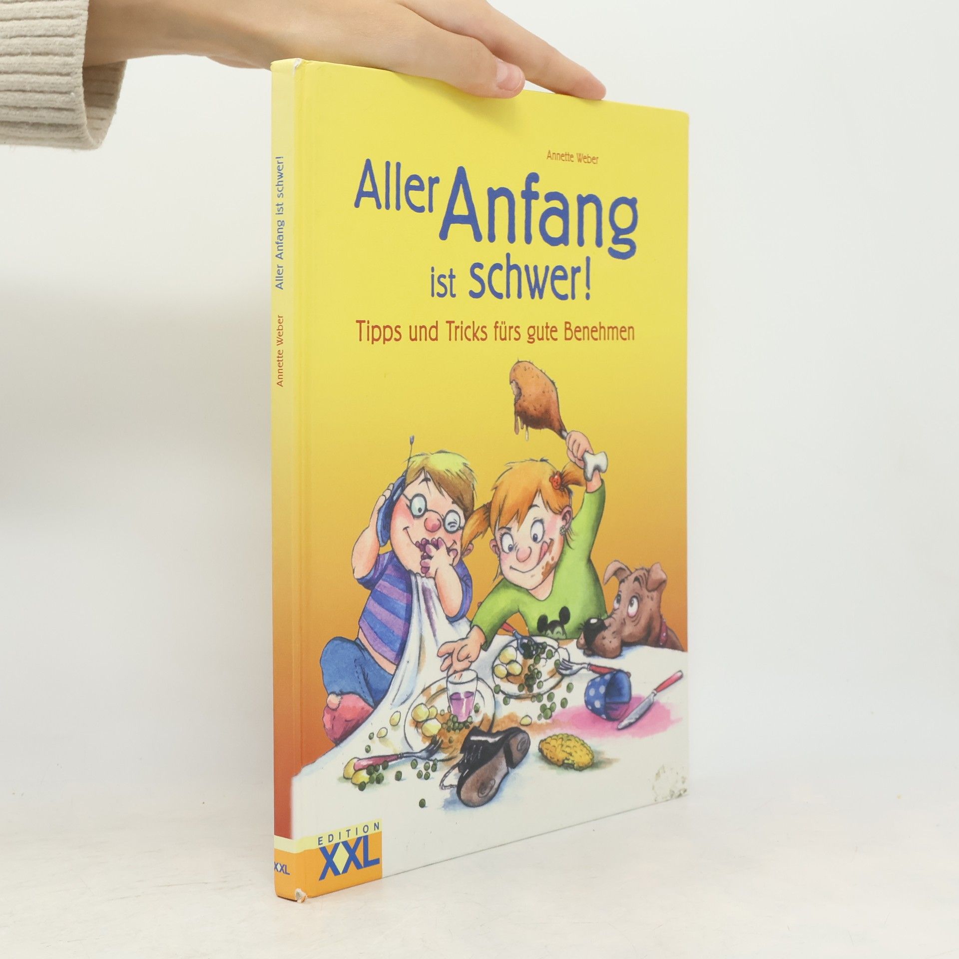 Annette Weber Aller Anfang ist schwer!