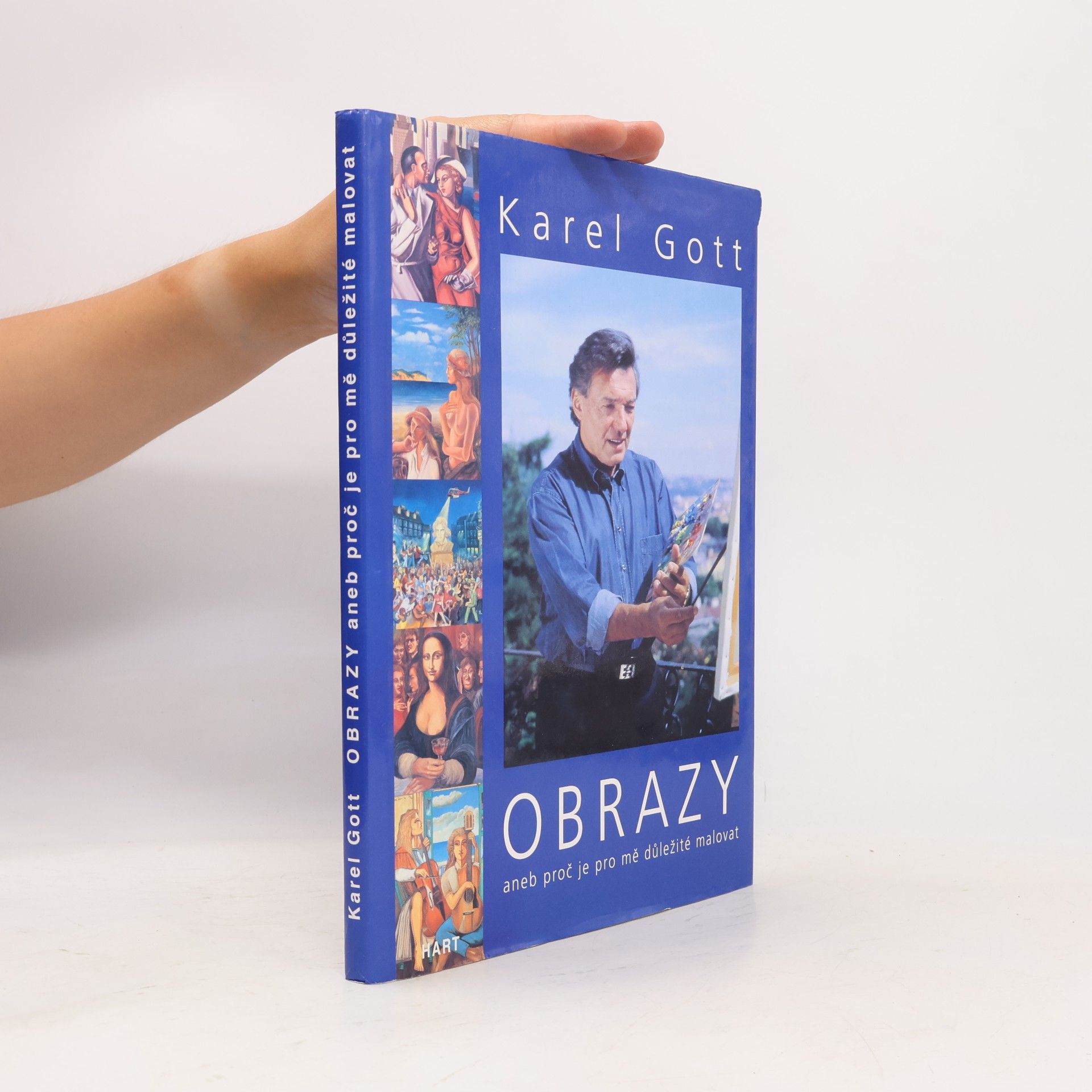 Karel Gott Obrazy aneb Proč je pro mně důležité malovat