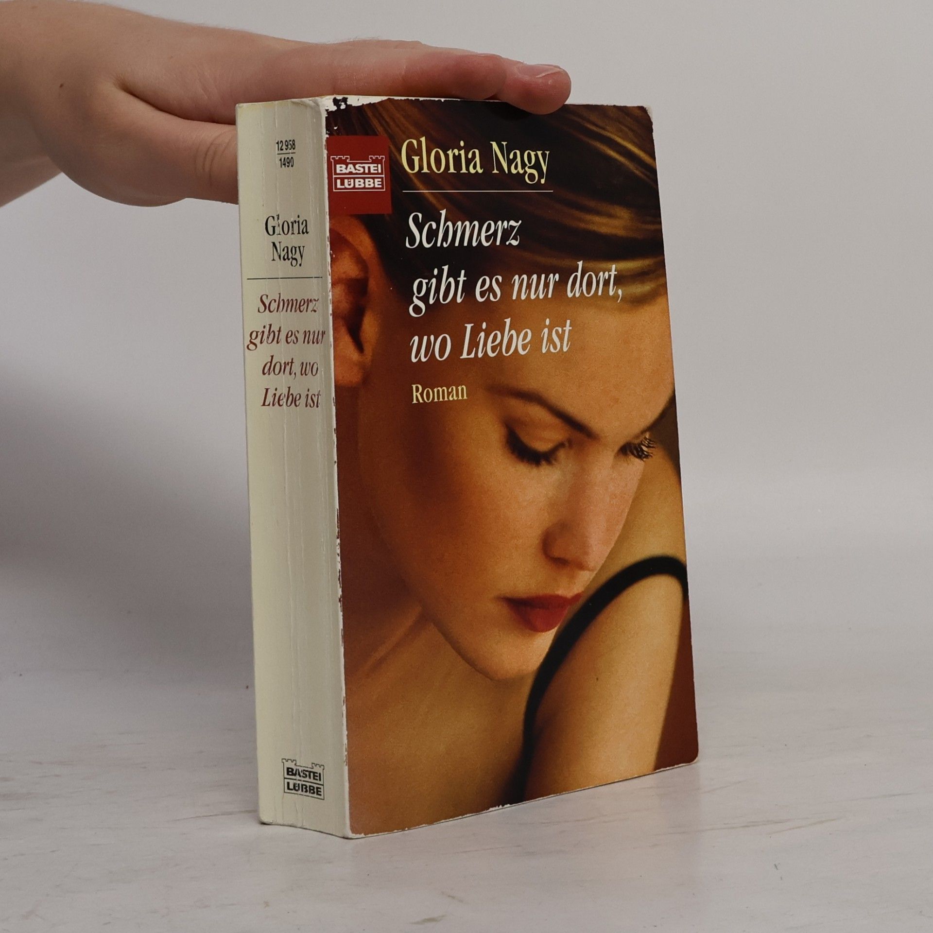 Gloria Nagy Schmerz gibt es nur dort, wo Liebe ist