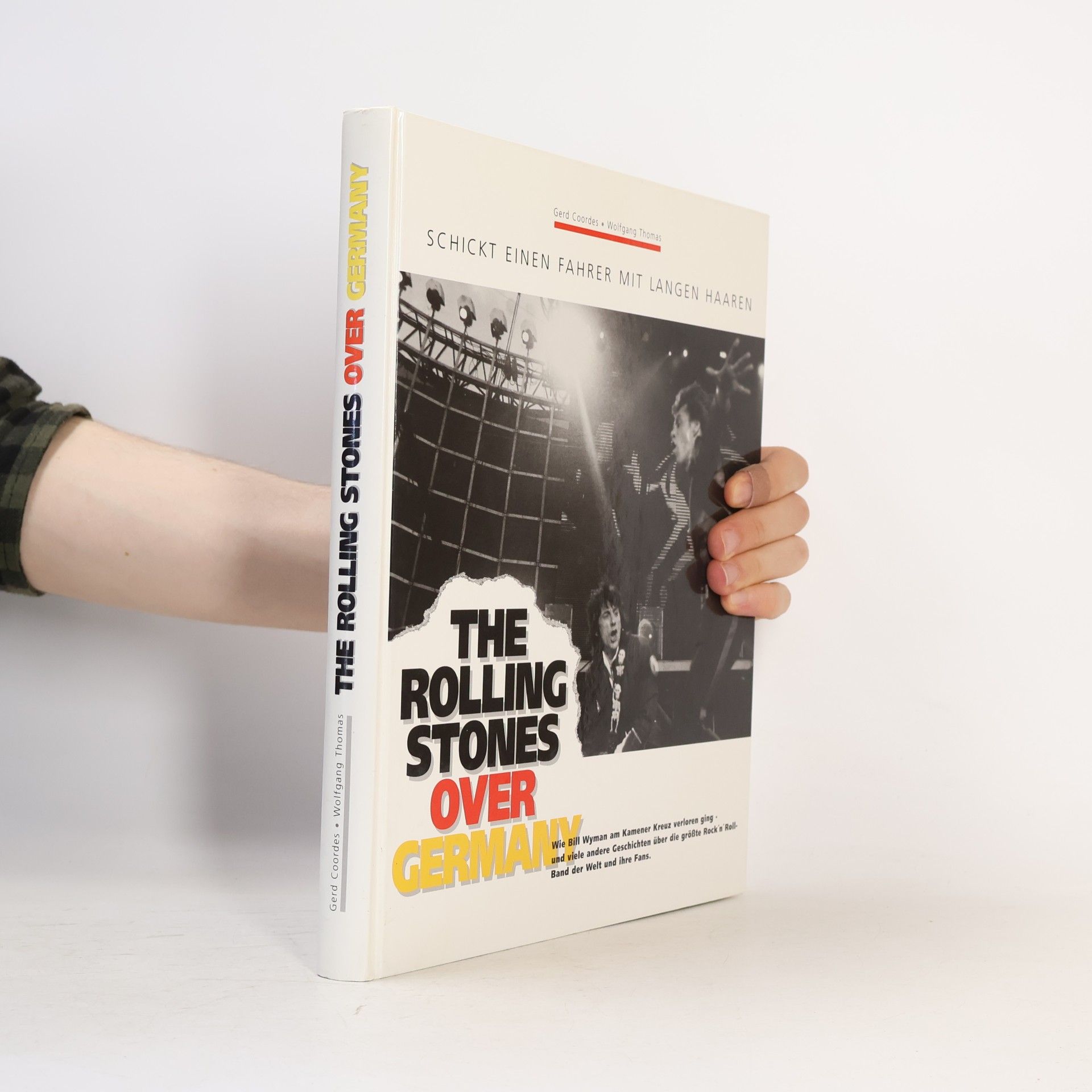 Gerd Coordes The Rolling Stones over Germany
