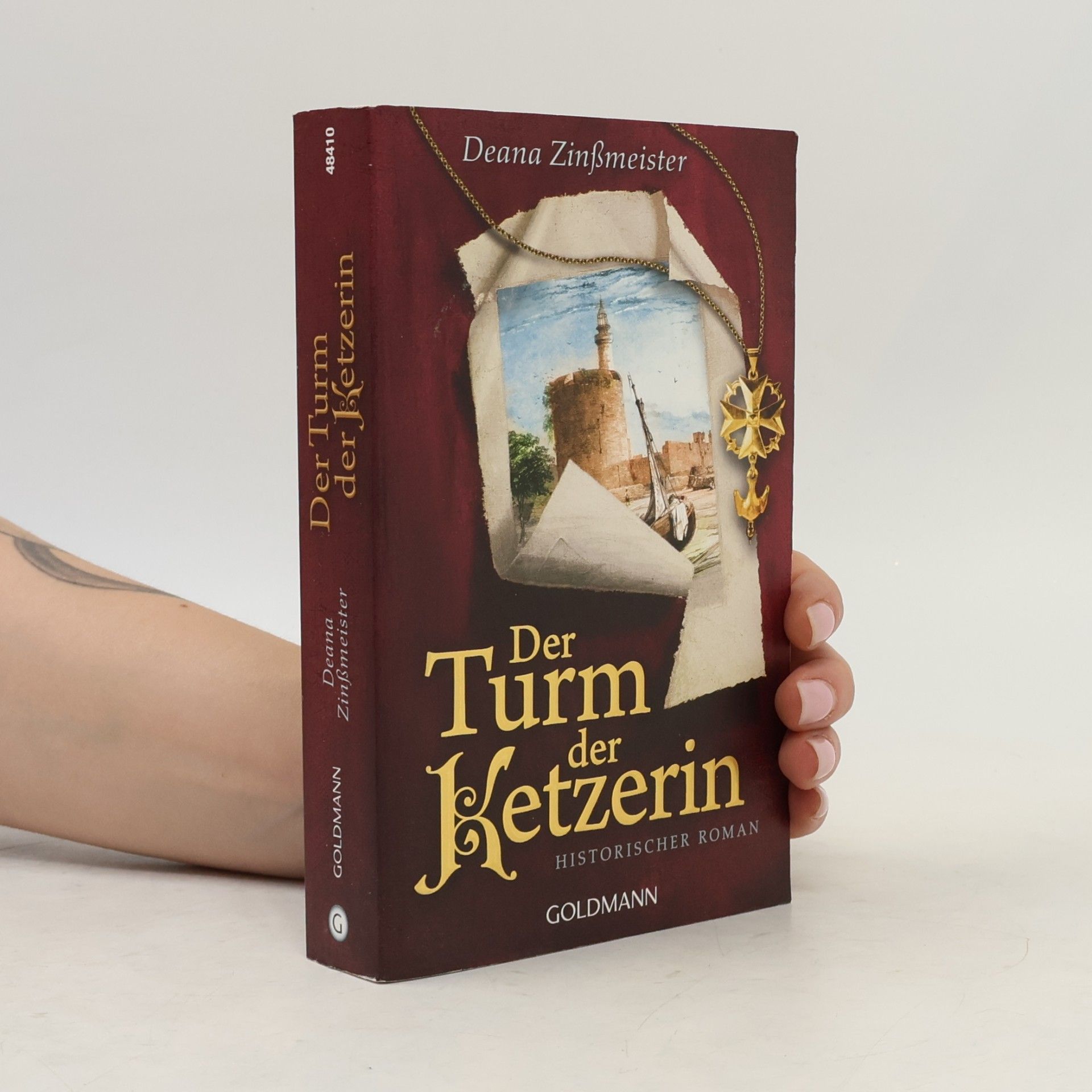 Deana Zinßmeister Der Turm der Ketzerin