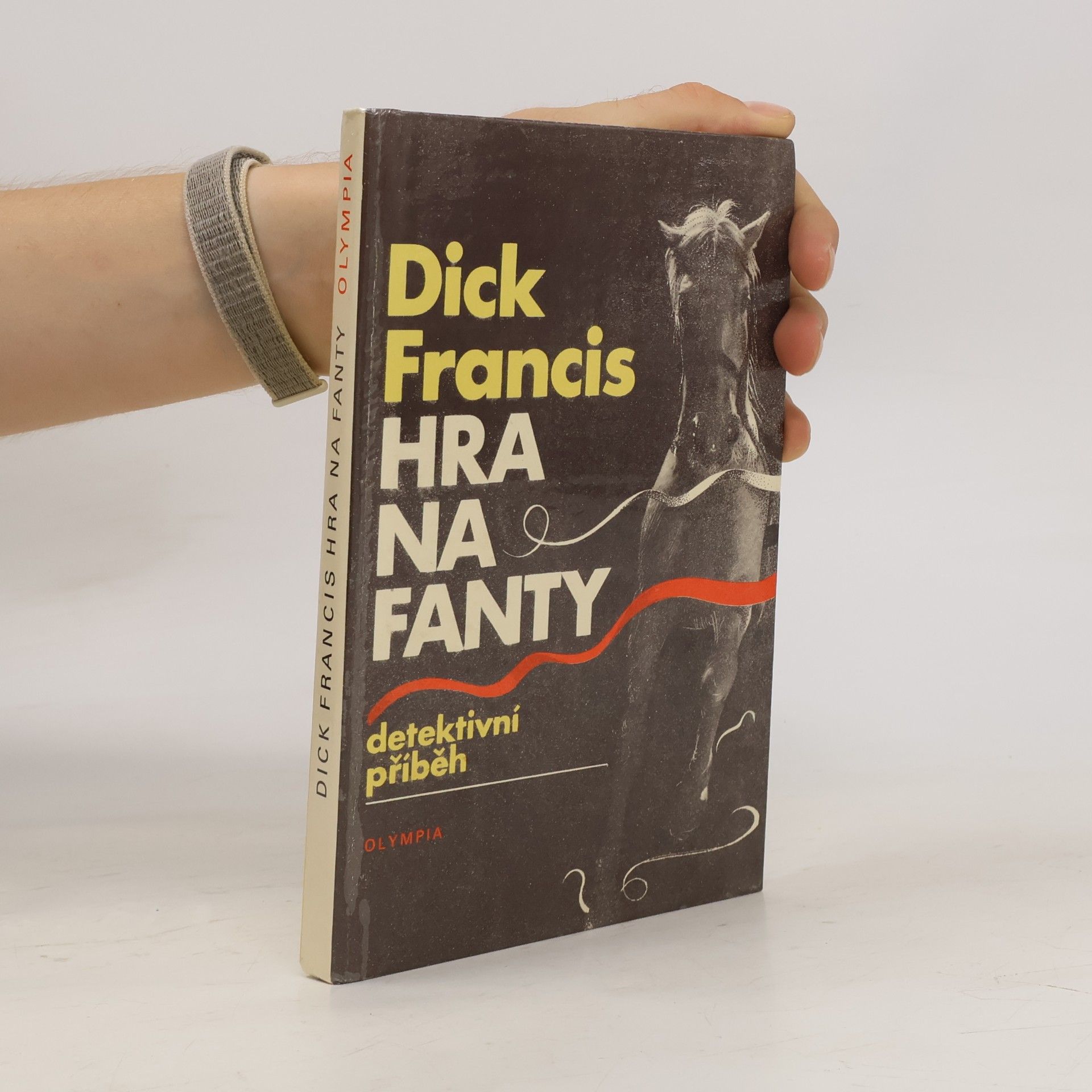 Dick Francis Hra na fanty