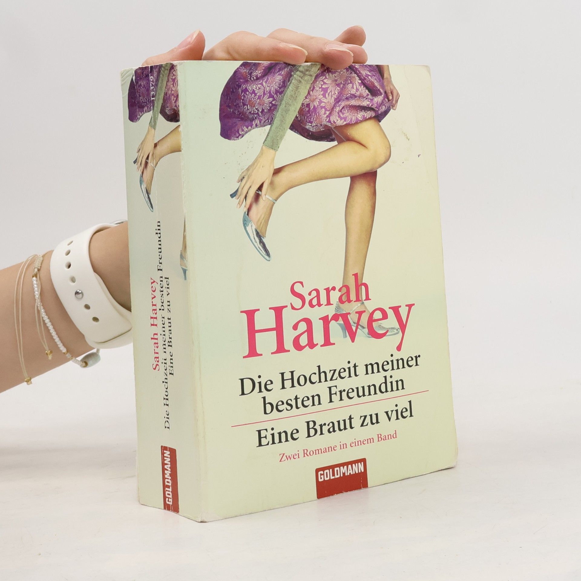 Sarah Harvey Die Hochzeit meiner besten Freundin