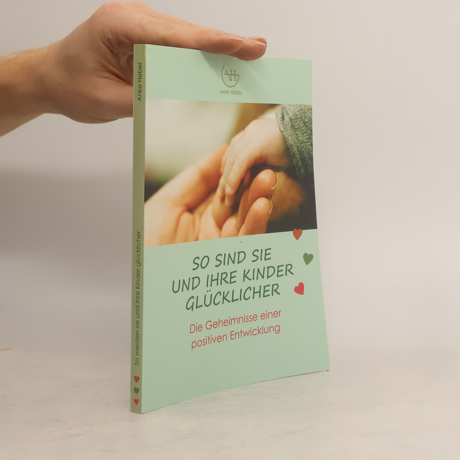 kolektiv So Sind Sie und Ihre Kinder Glücklicher
