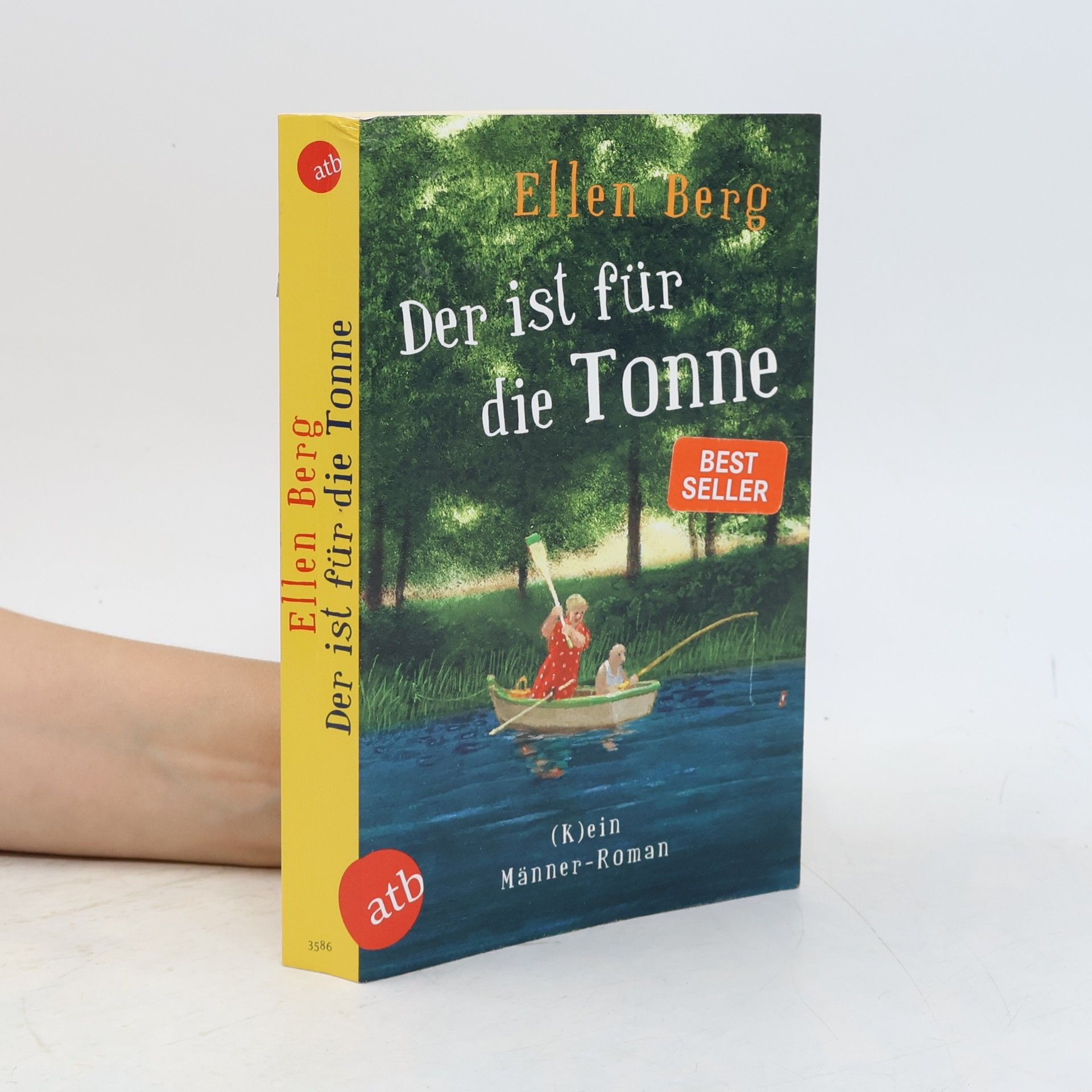 Ellen Berg Der ist für die Tonne