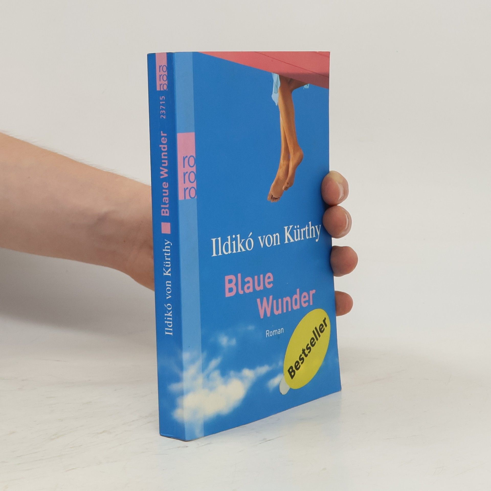Ildikó von Kürthy Blaue Wunder