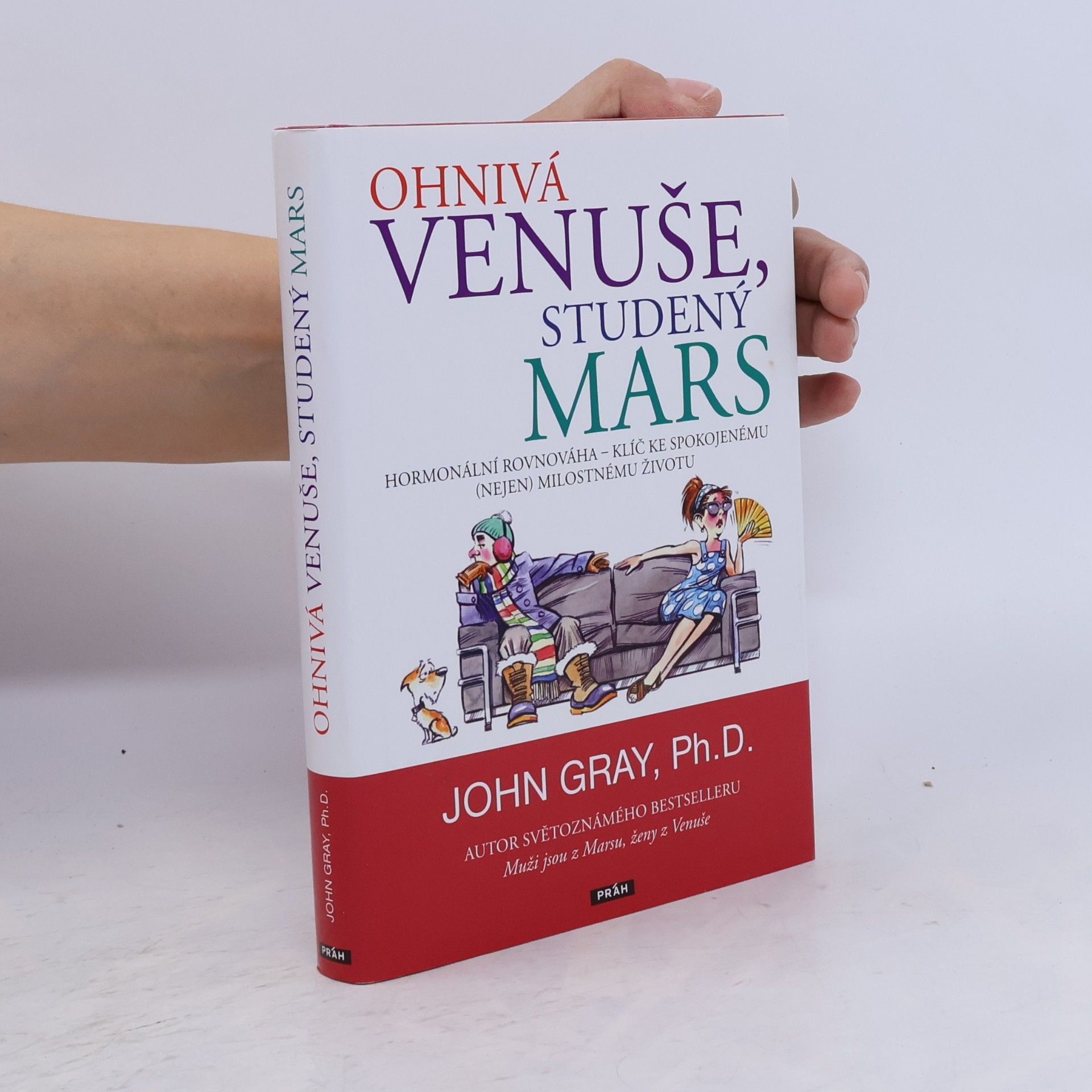 John Gray Ohnivá Venuše, studený Mars