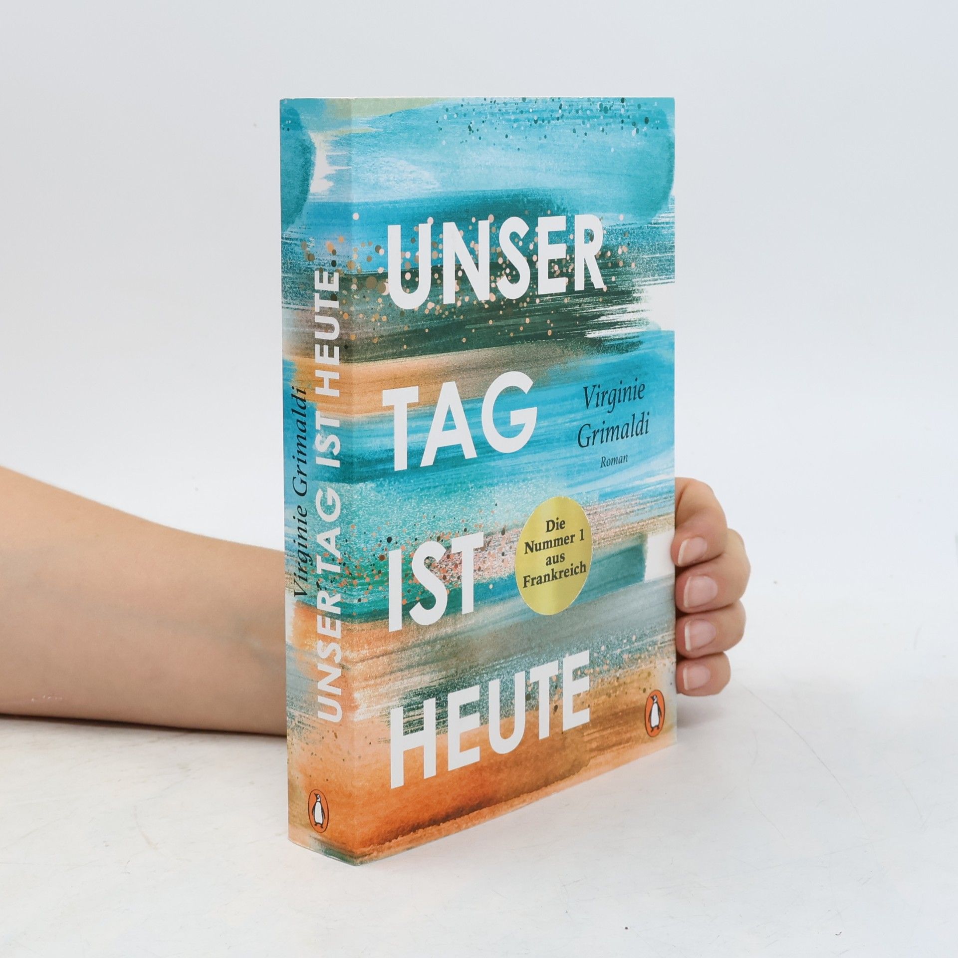 Virginie Grimaldi Unser Tag ist heute