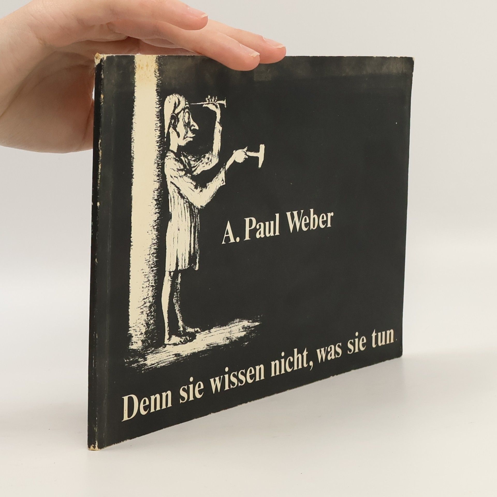 Denn sie wissen nicht, was sie tun