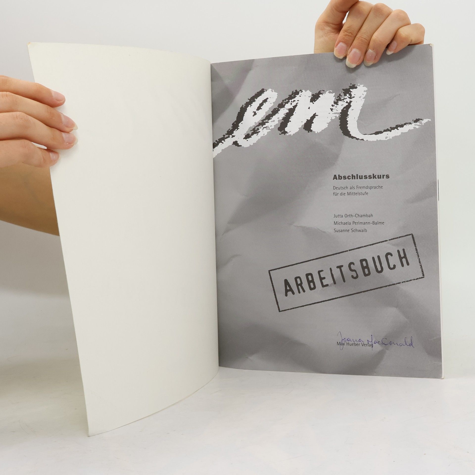 Michaela Perlmann-Balme em Abschlusskurs : Deutsch als Fremdsprache für Mittelstufe. Arbeitsbuch