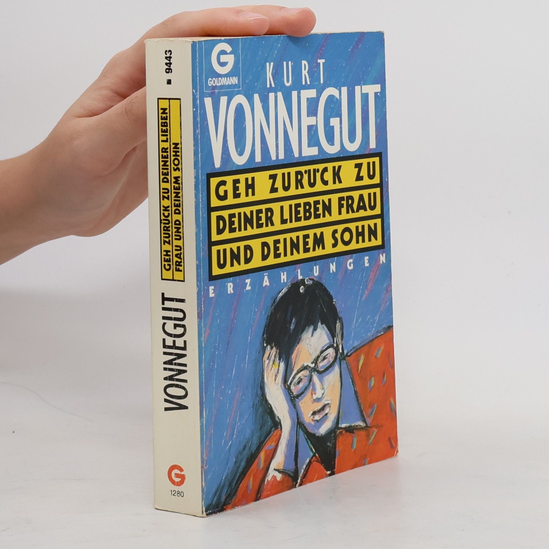 Kurt Vonnegut Geh Zurück Zu Deiner Lieben Frau Und Deinem Sohn