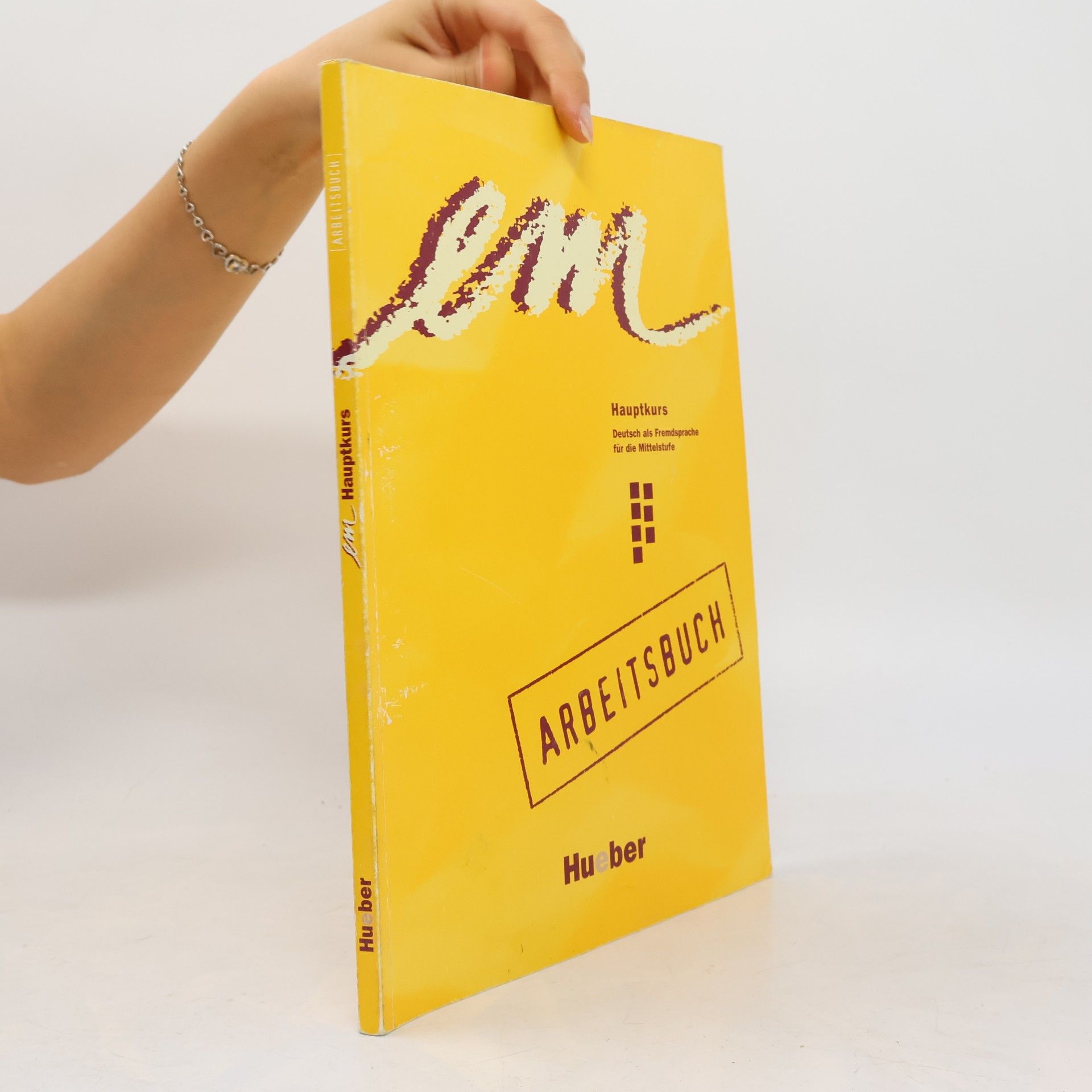 Susanne Schwalb em Hauptkurs : Deutsch als Fremdsprache für Mittelstufe : Arbeitsbuch