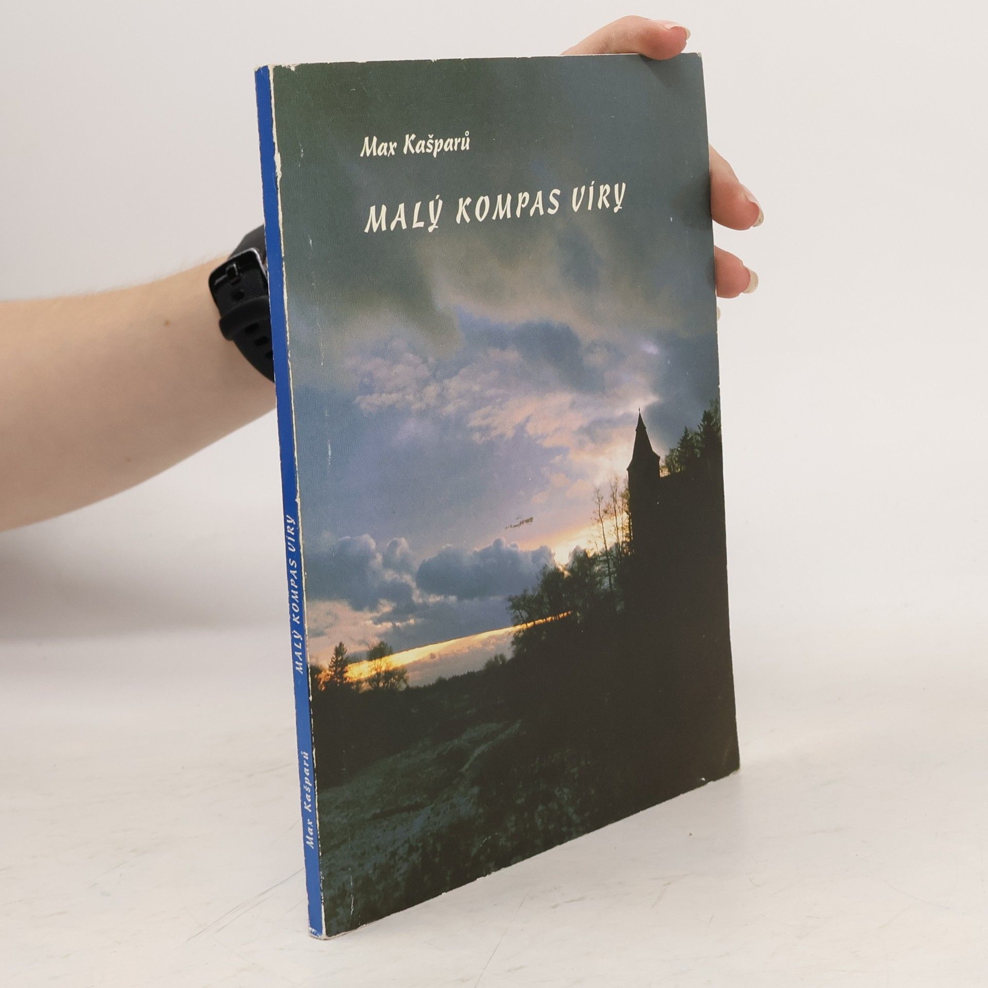 Jaroslav Max Kašparů Malý kompas víry