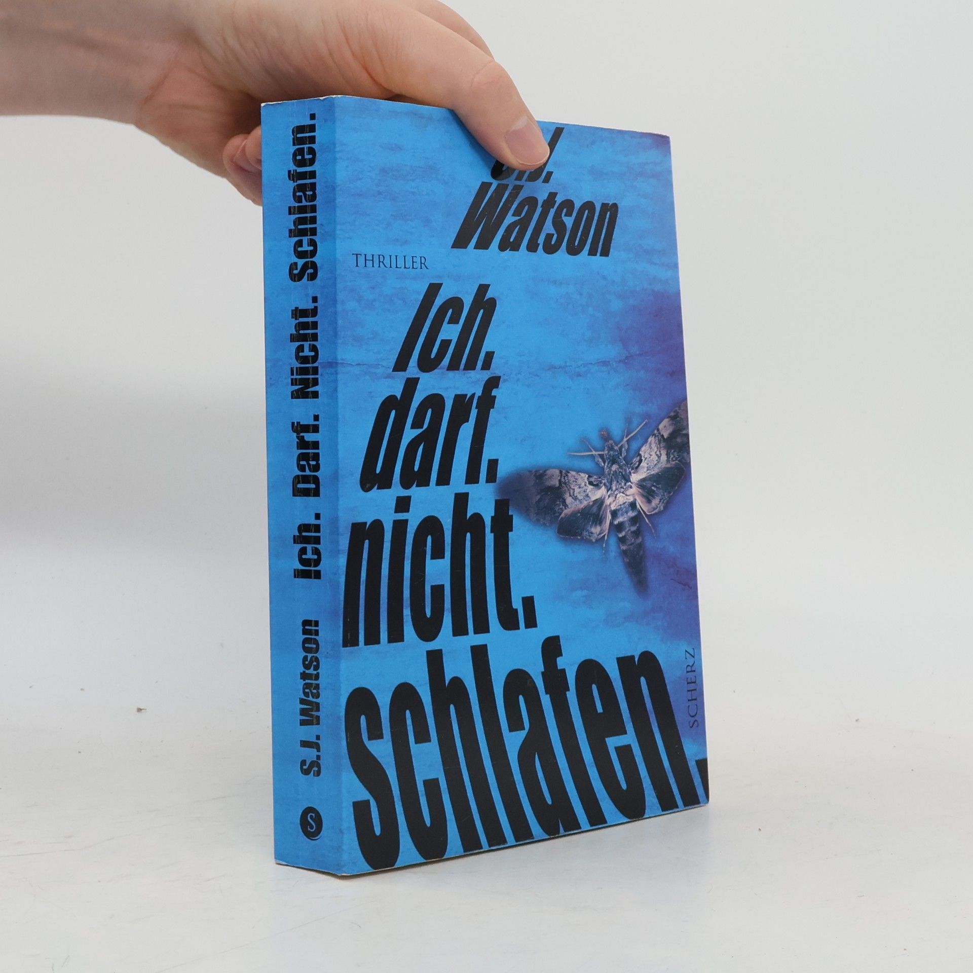 S. J. Watson Ich. darf. nicht. schlafen