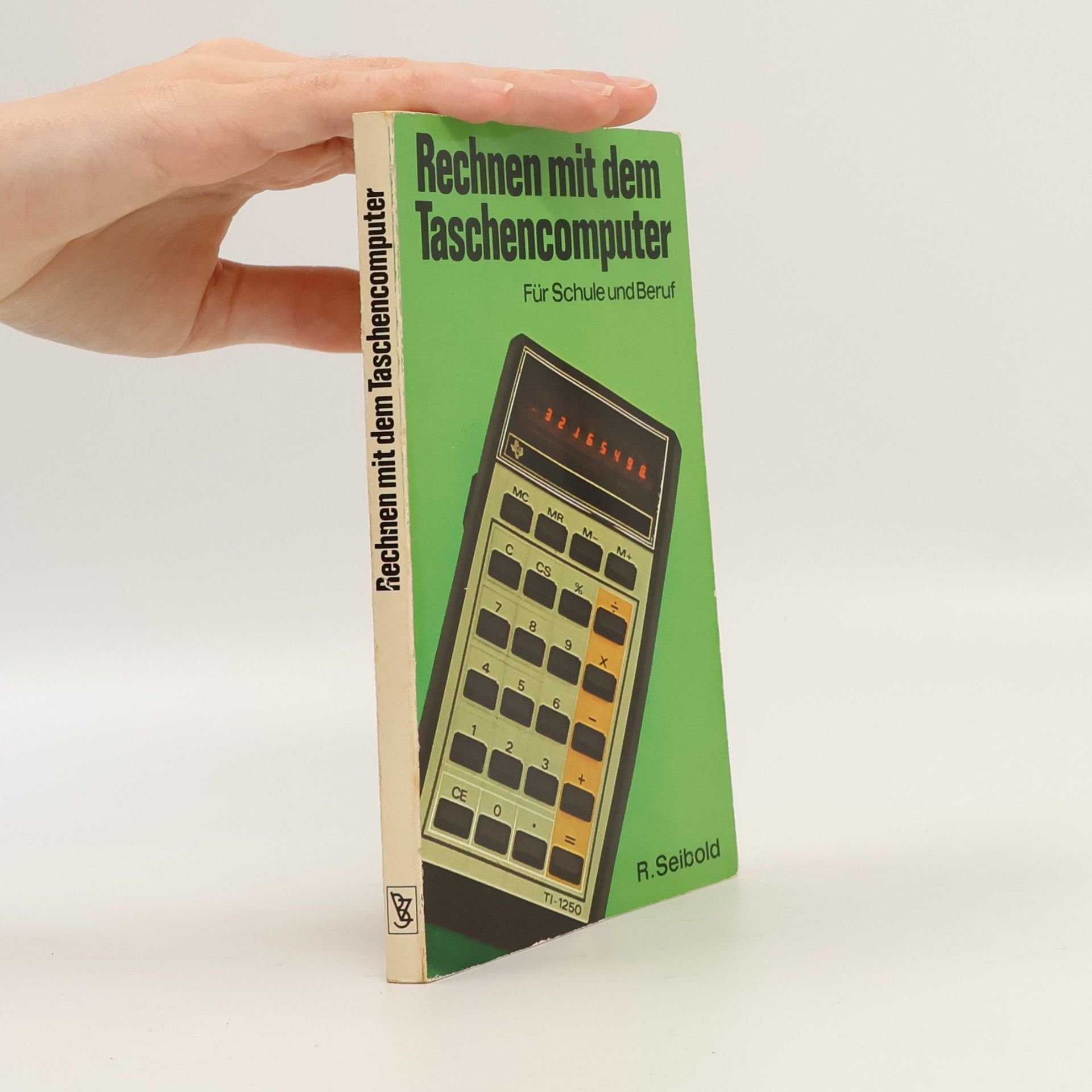 R.Saibold Rechnen mit dem Taschencomputer. Für Schule und Beruf