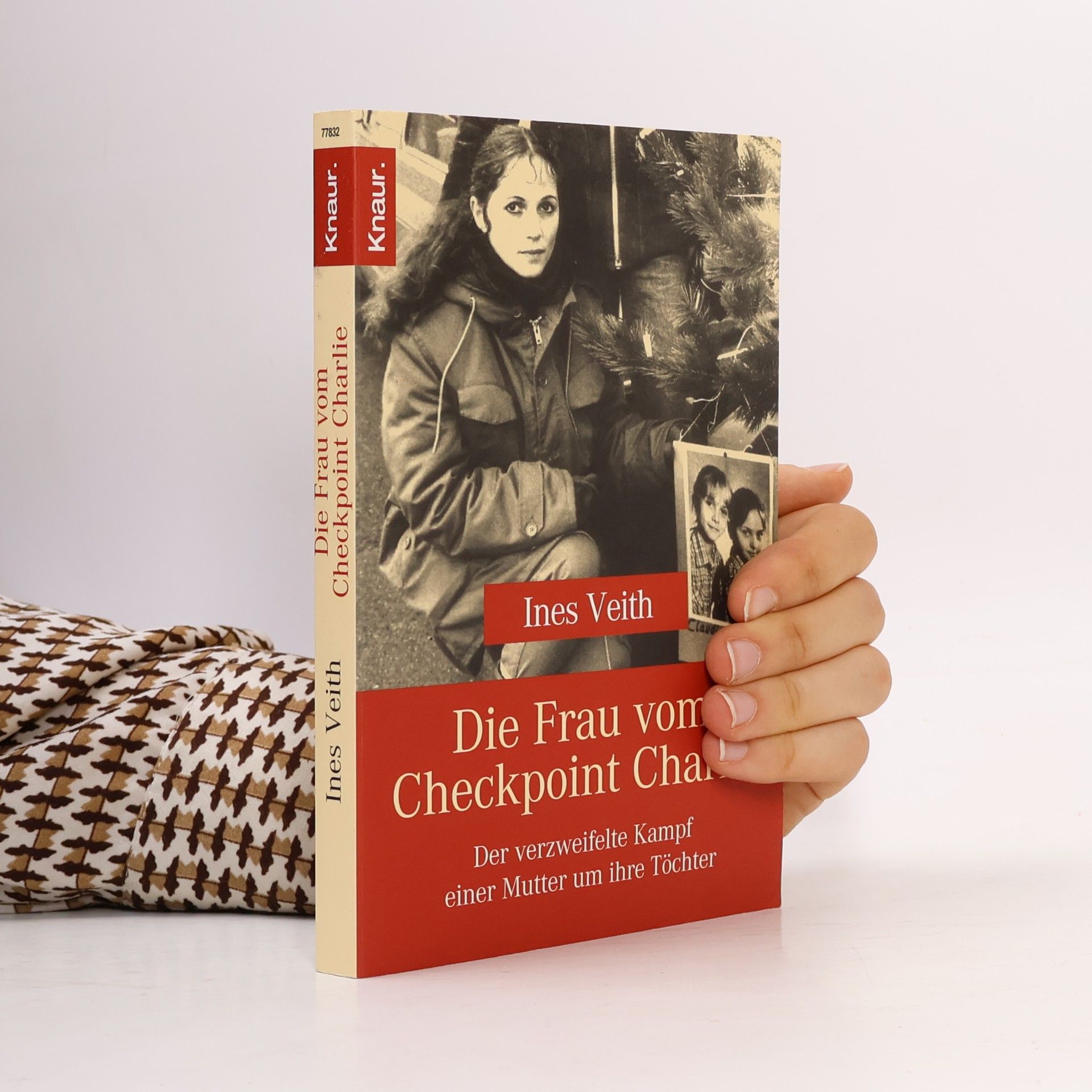 Ines Veith Die Frau vom Checkpoint Charlie