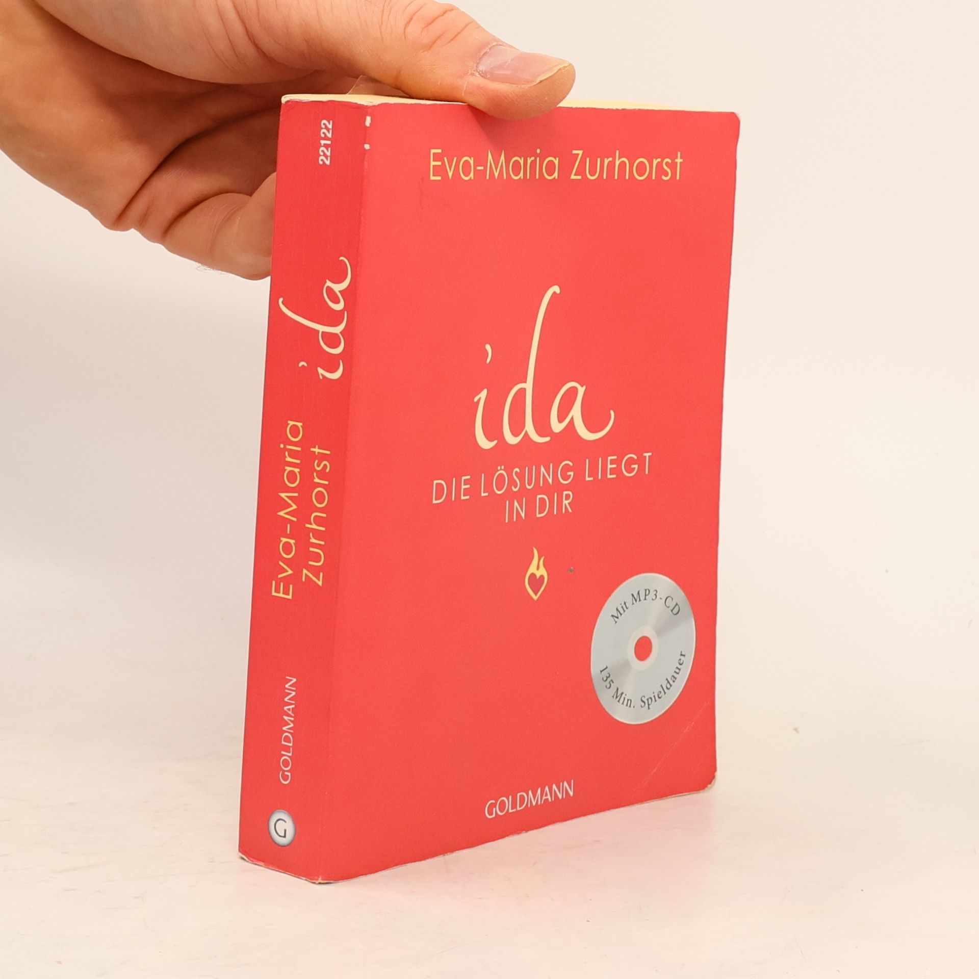 Eva-Maria Zurhorst Ida - die Lösung liegt in dir
