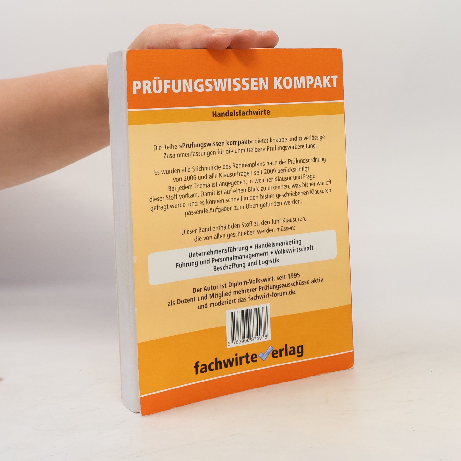 Reinhard Fresow Prüfungswissen Kompakt: Handelsfachwirte: Pflichtfächer
