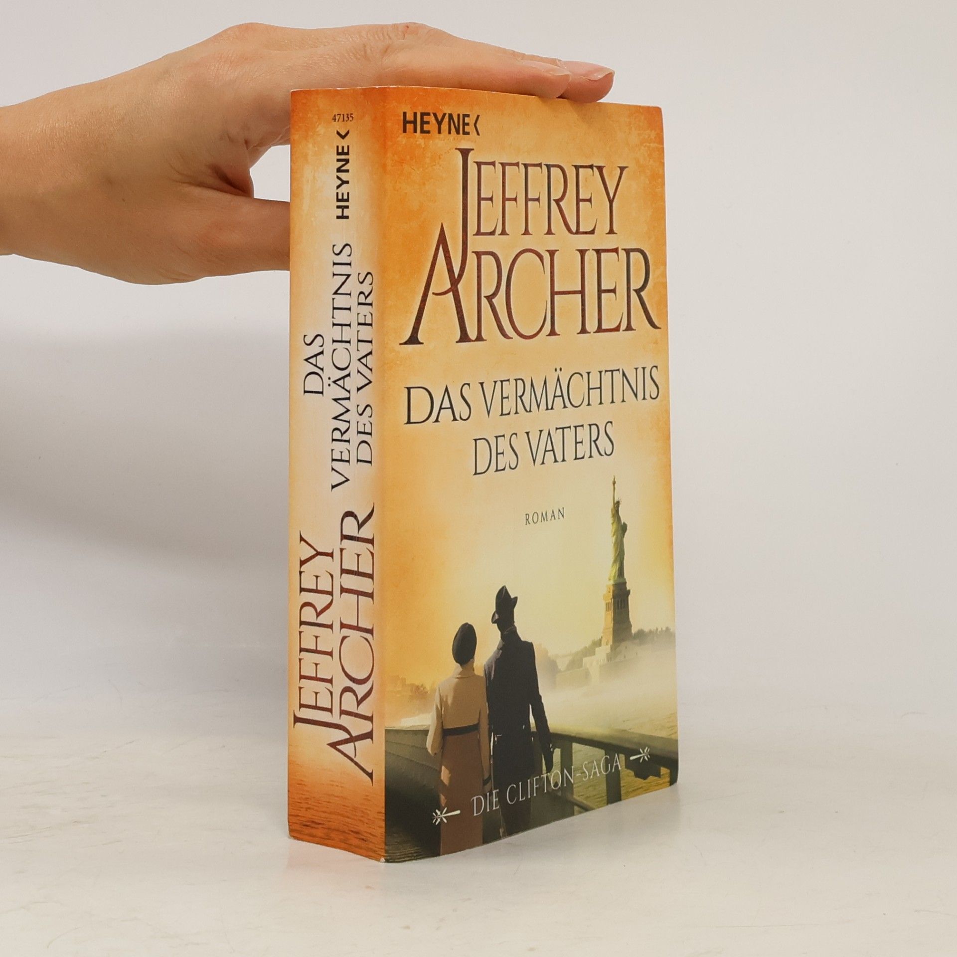 Jeffrey Archer Das Vermächtnis des Vaters