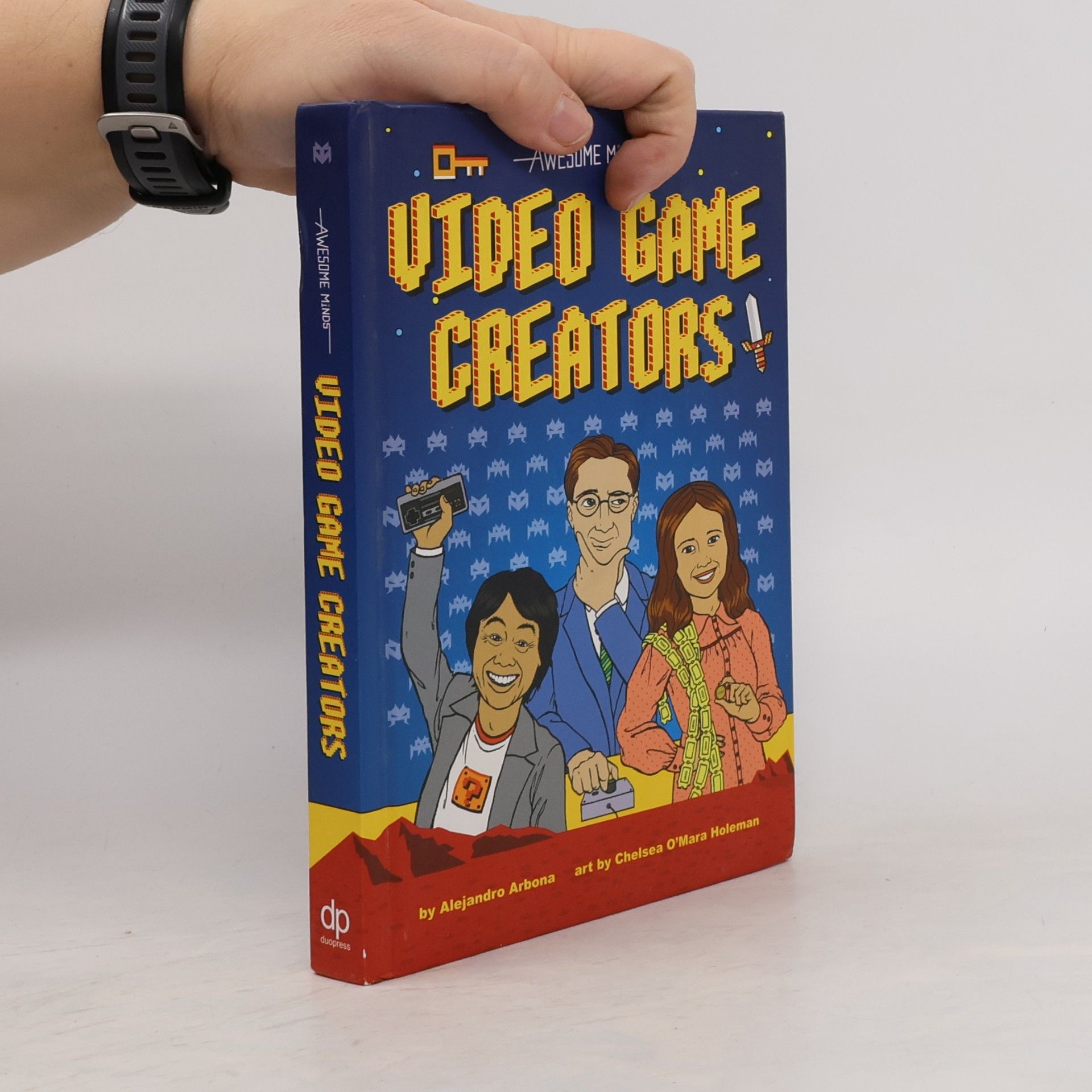 Chelsea O'Mara Holeman Awesome Minds: Video Game Creators
