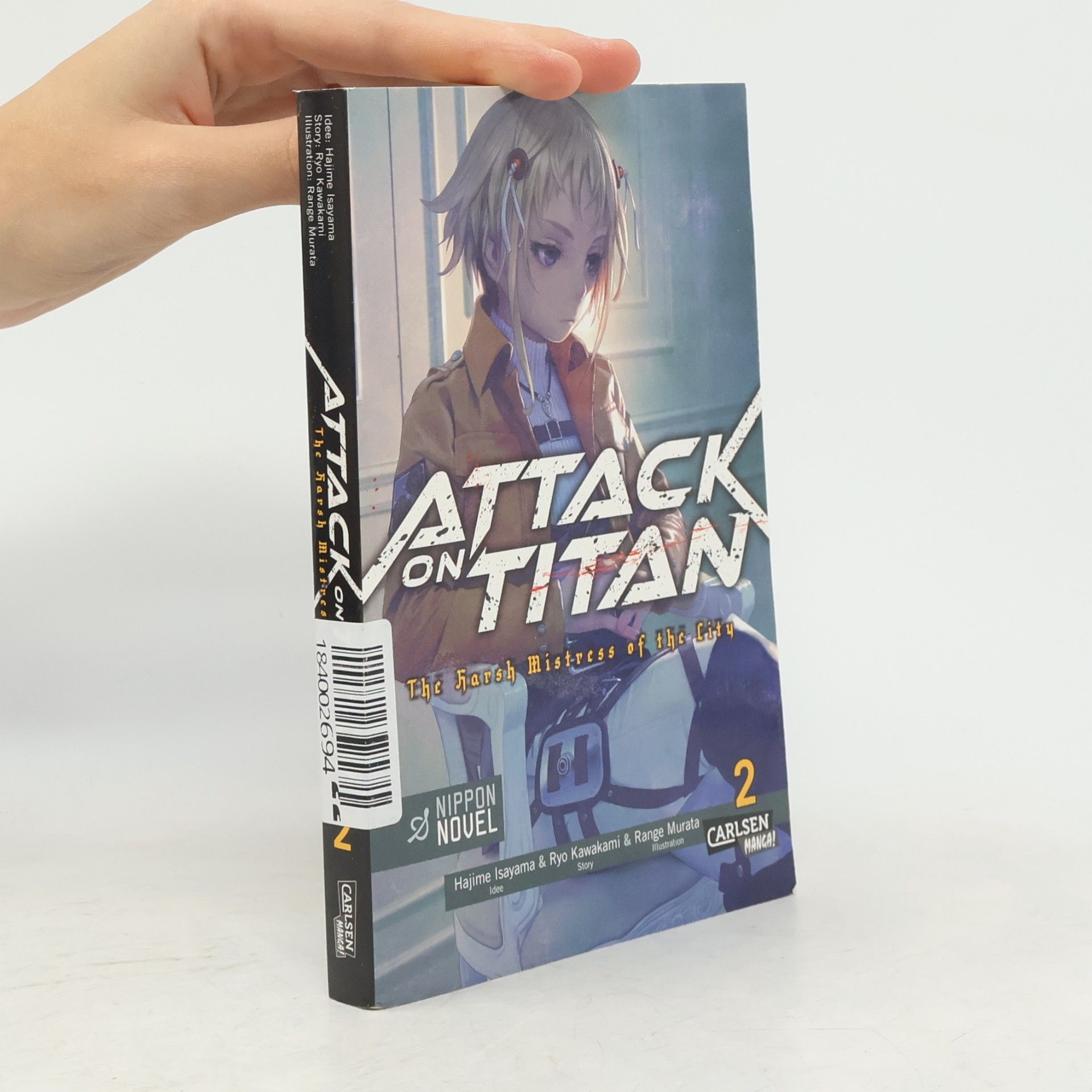 Hajime Isayama Attack On Titan - The Harsh Mistress of the City 2