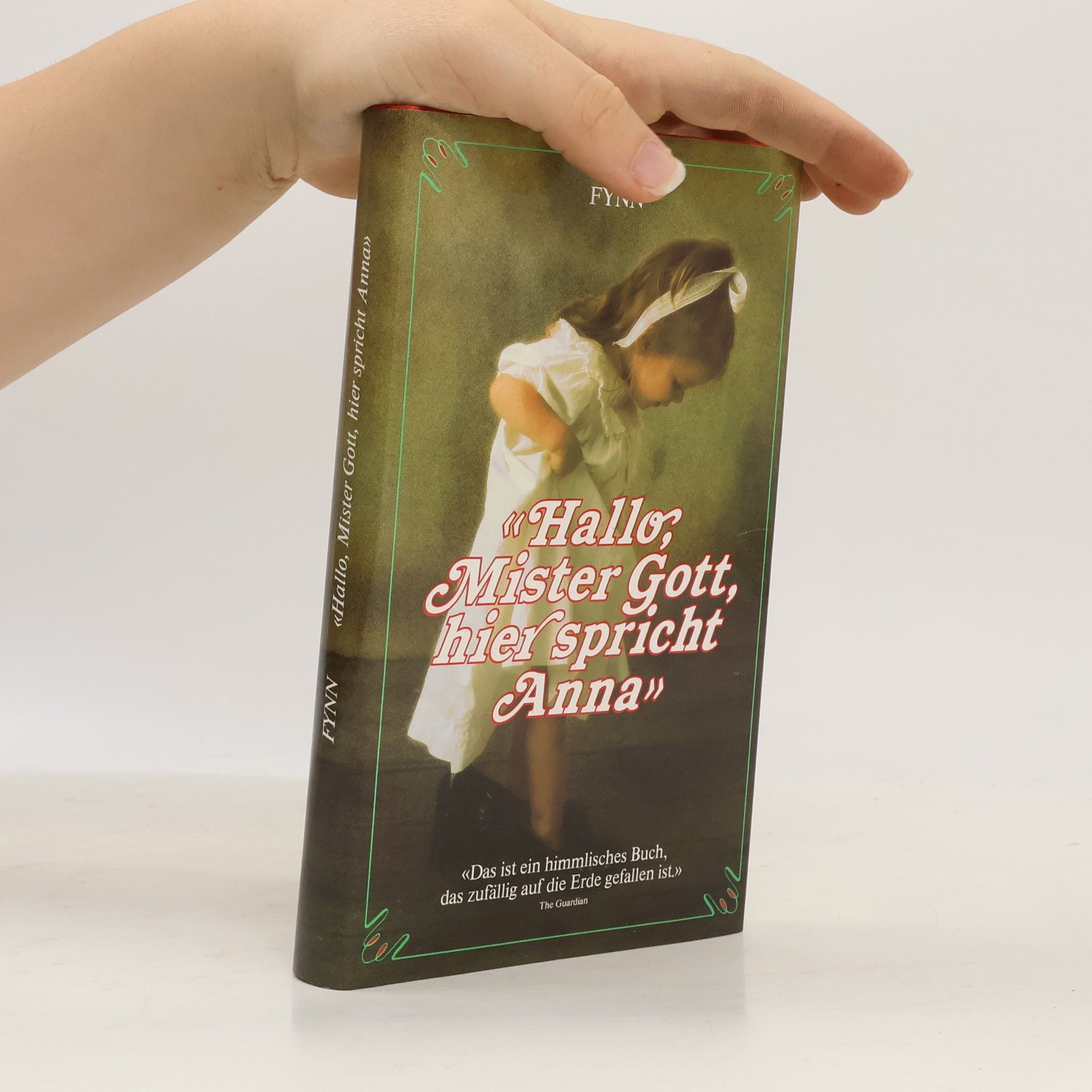Fynn Hallo, Mister Gott, hier spricht Anna