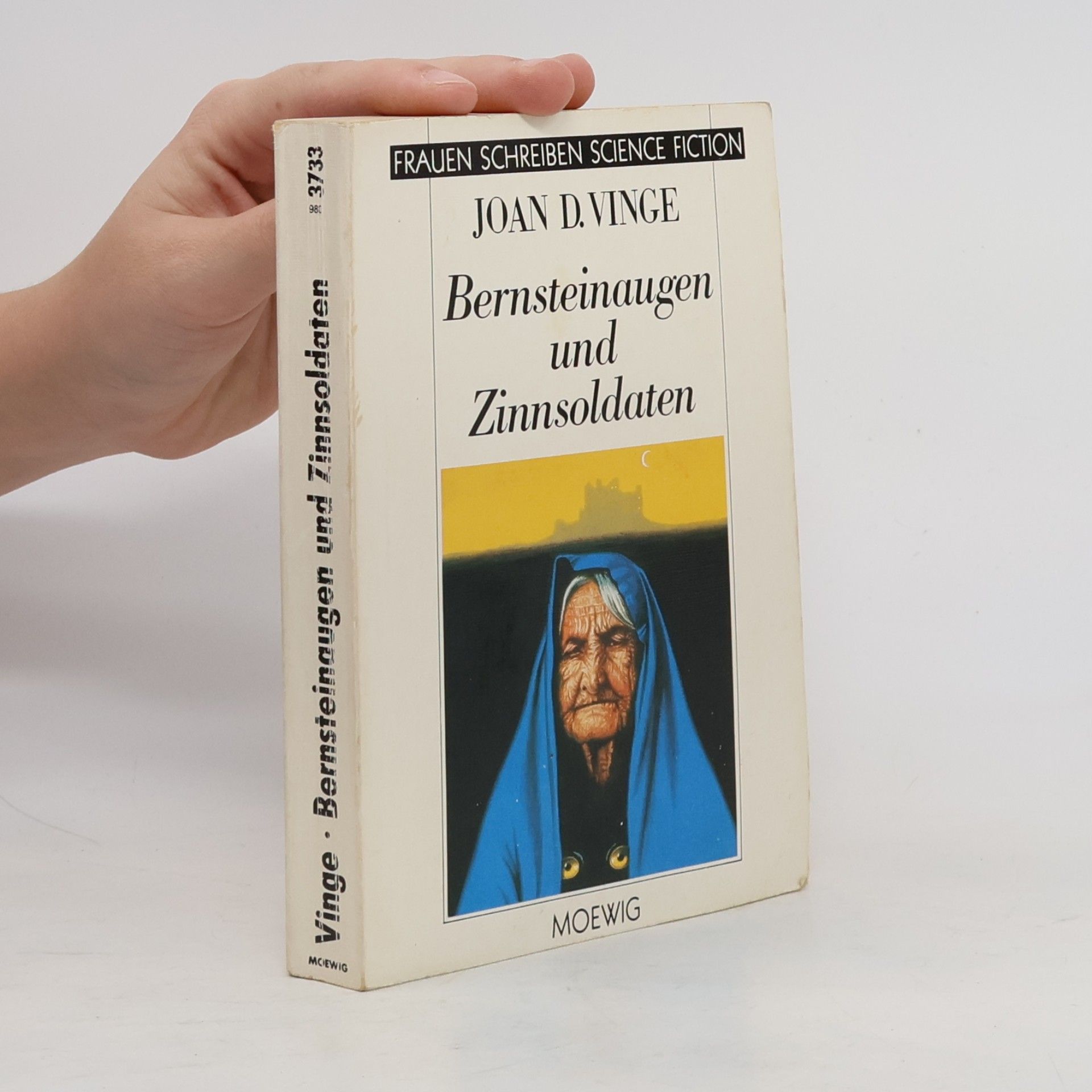 Joan D. Vinge Frauen schreiben Science Fiction: Bernsteinaugen und Zinnsoldaten