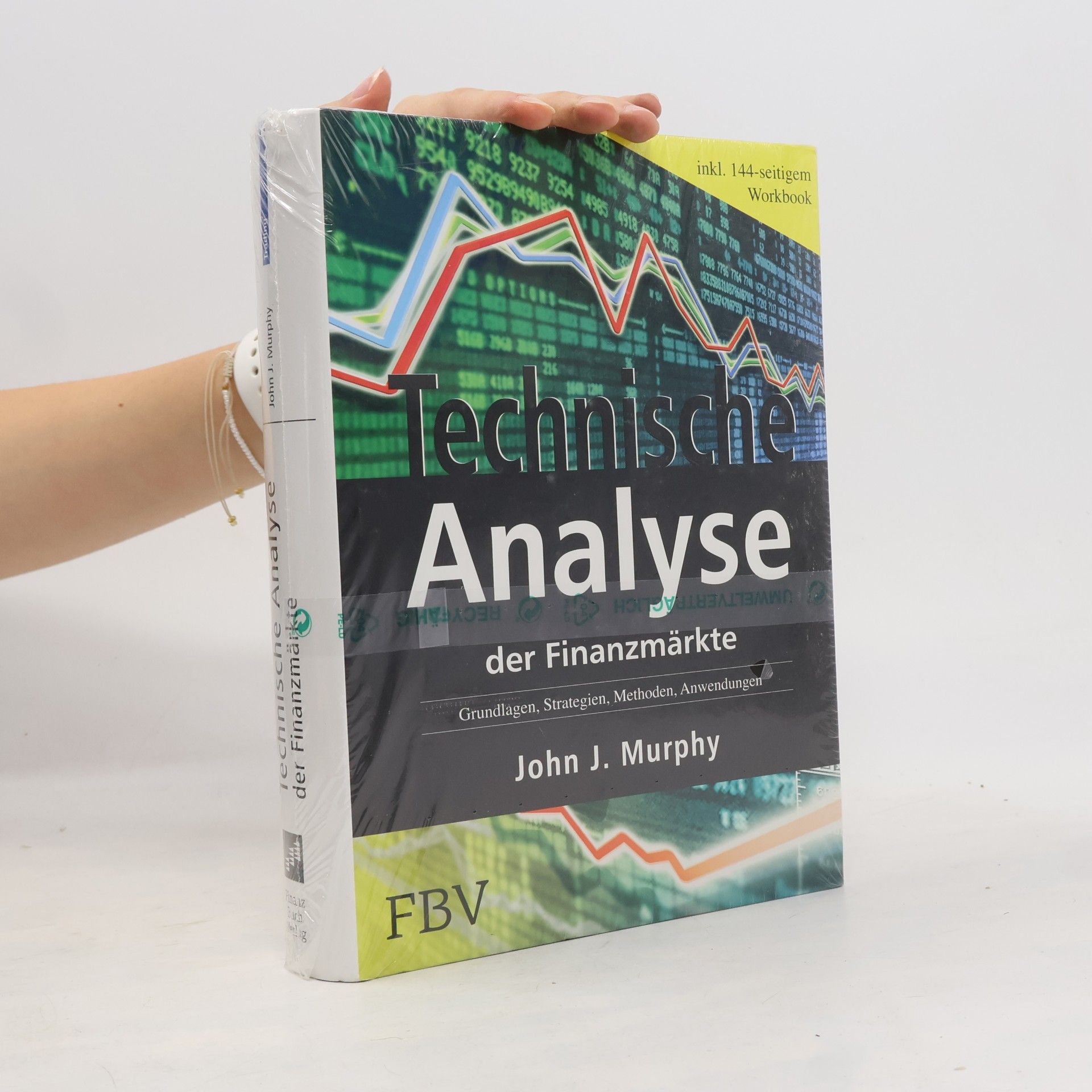 John Murphy Technische Analyse der Finanzmärkte
