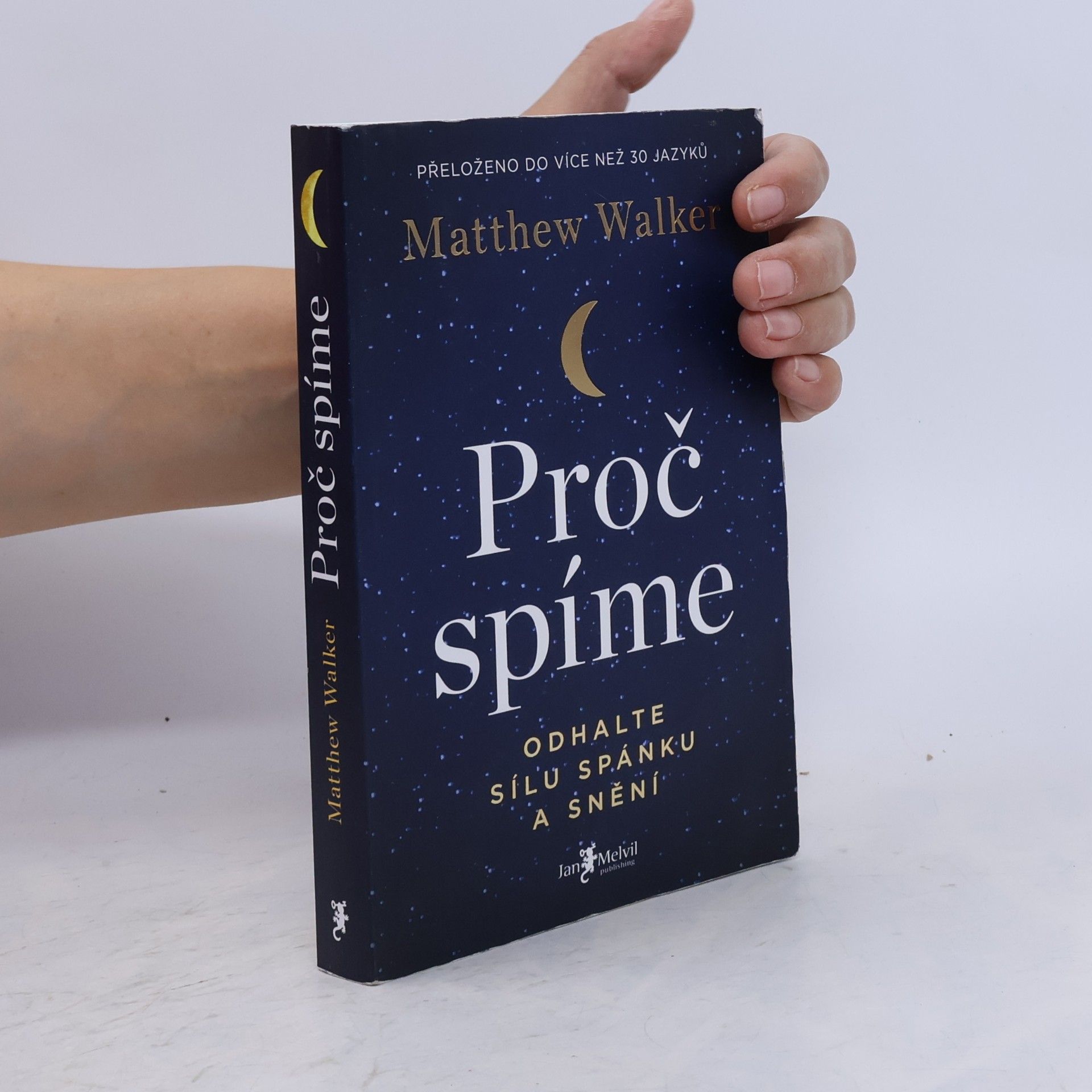 Matthew Walker Proč spíme