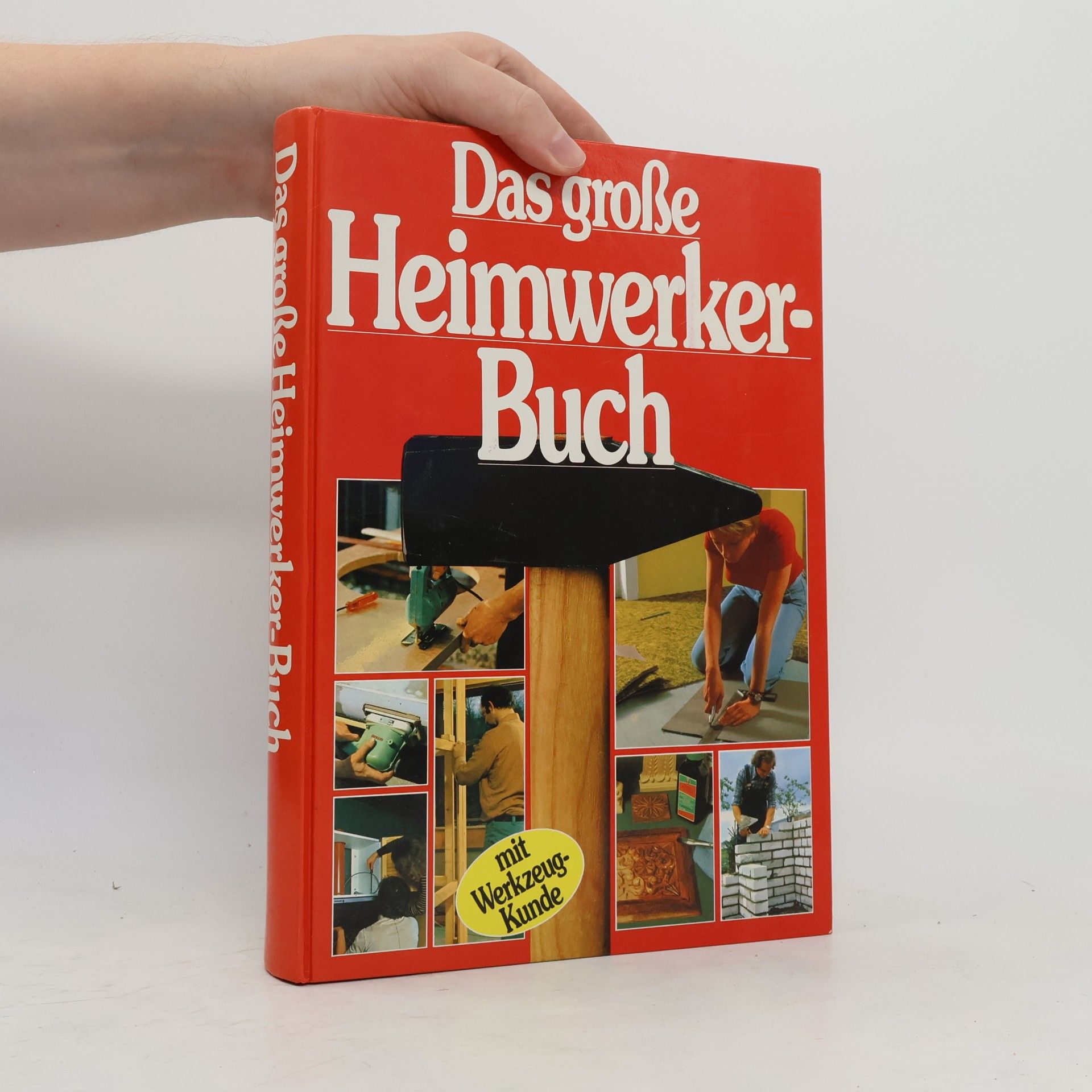 Autorenkollektiv Das große Heimwerker-Buch