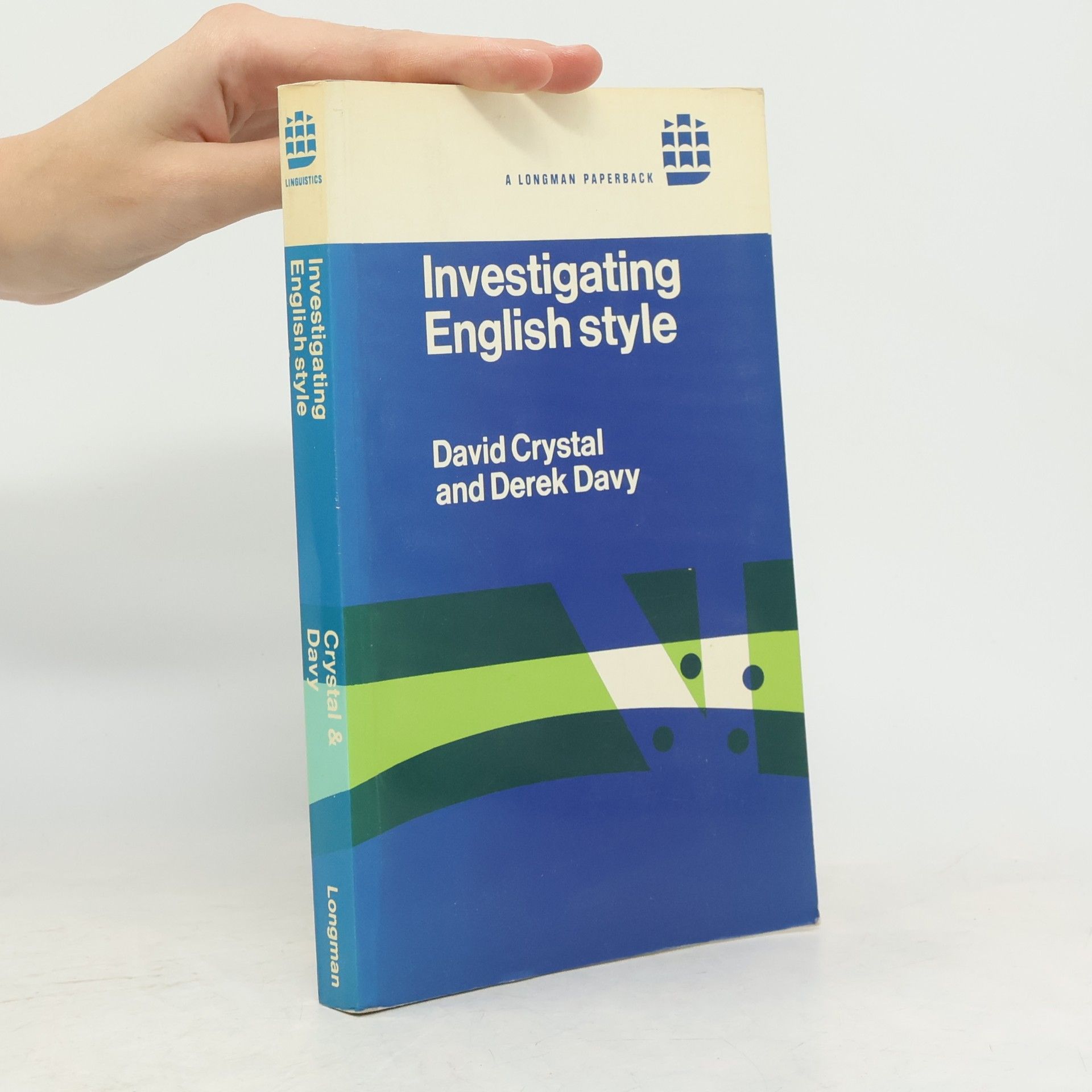 David Crystal English Language Series: Investigating English Style
