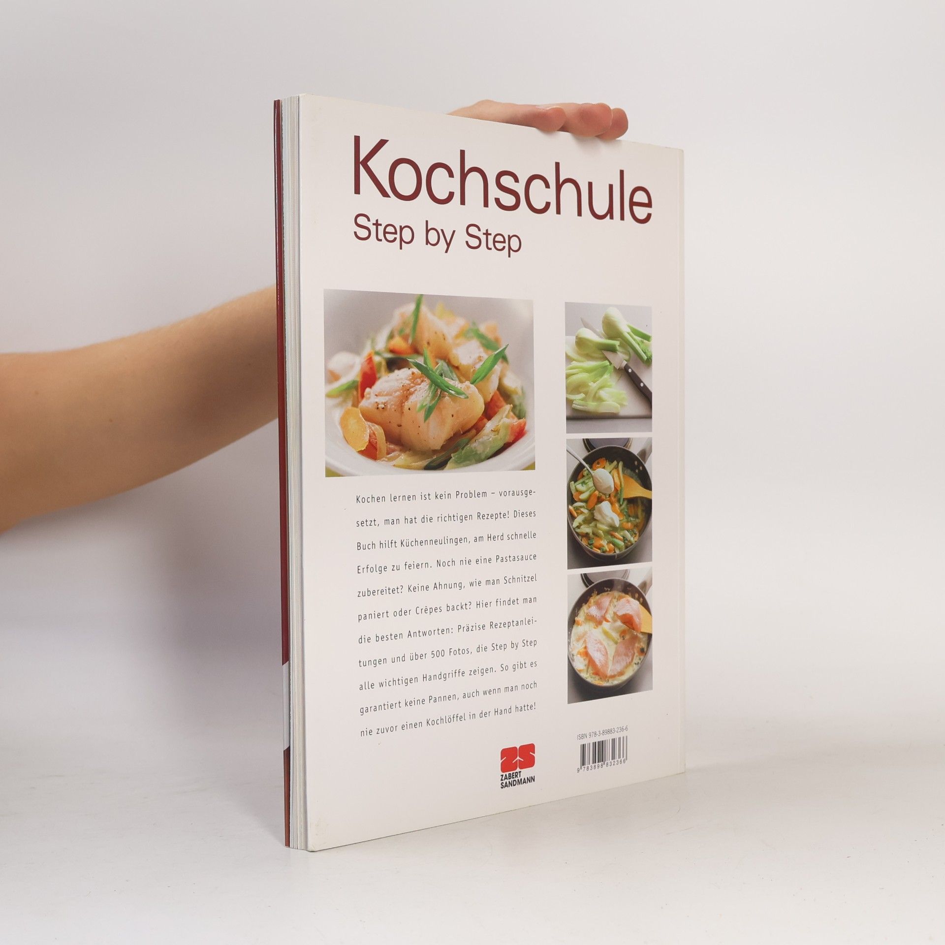 Zabert Sandmaann Kochschule. Step by Step