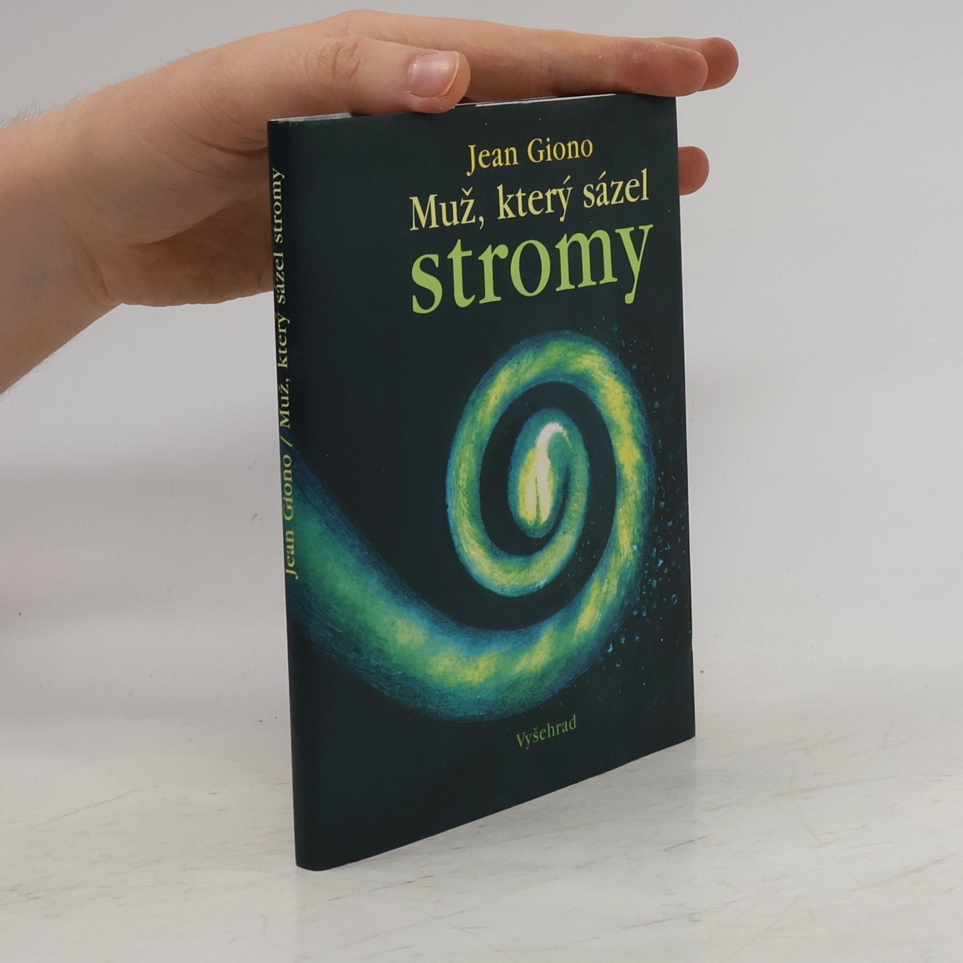 Jean Giono Muž, který sázel stromy