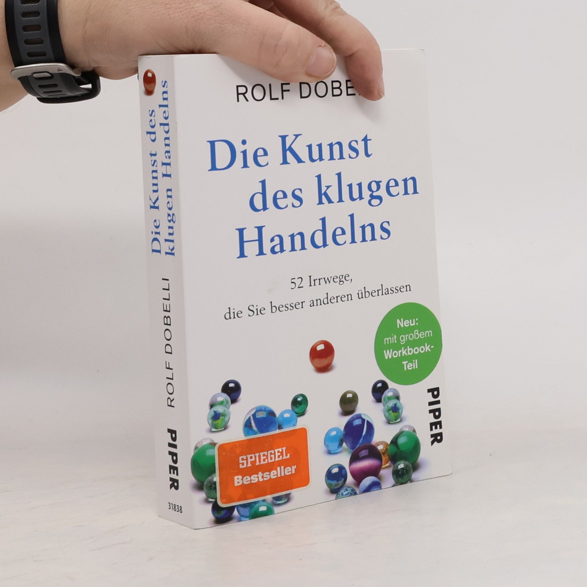 Rolf Dobelli Die Kunst des klugen Handelns