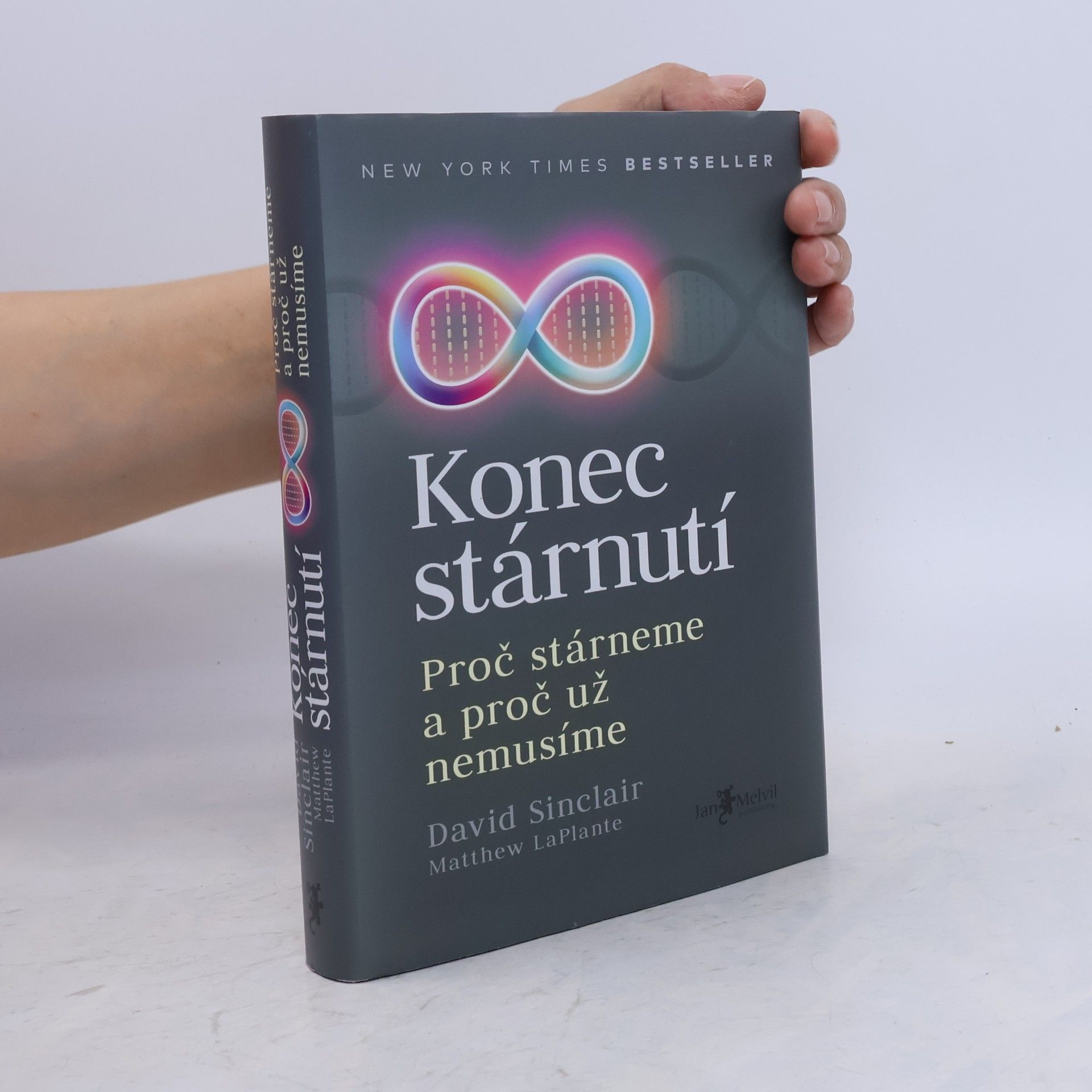 David Sinclair Konec stárnutí. Proč stárneme a proč už nemusíme