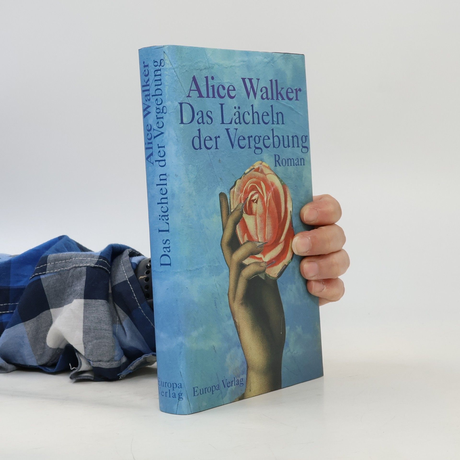 Alice Walker Das Lächeln der Vergebung