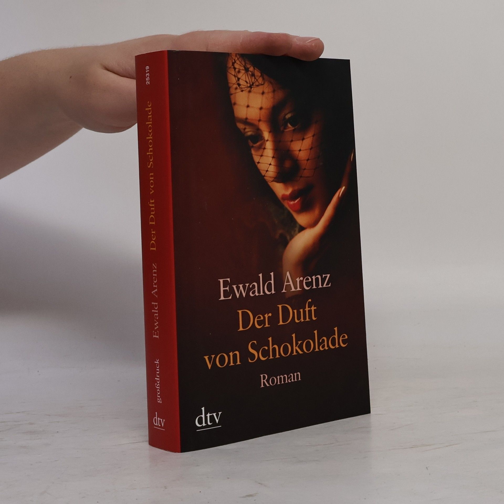 Ewald Arenz Der Duft von Schokolade