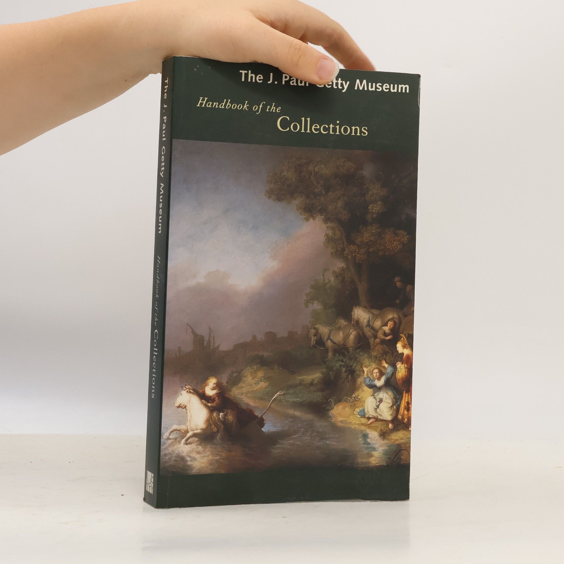 Various authors The J. Paul Getty Museum : handbook of the collections