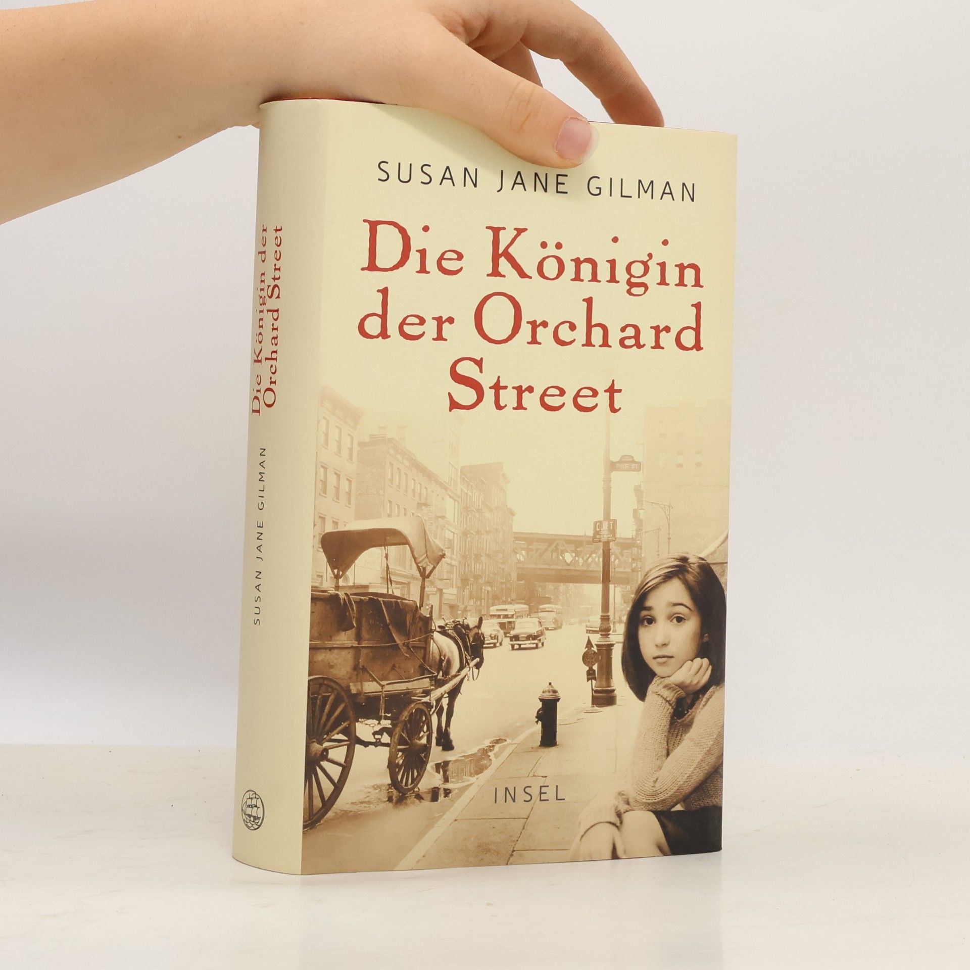 Susan Jane Gilman Die Königin der Orchard Street