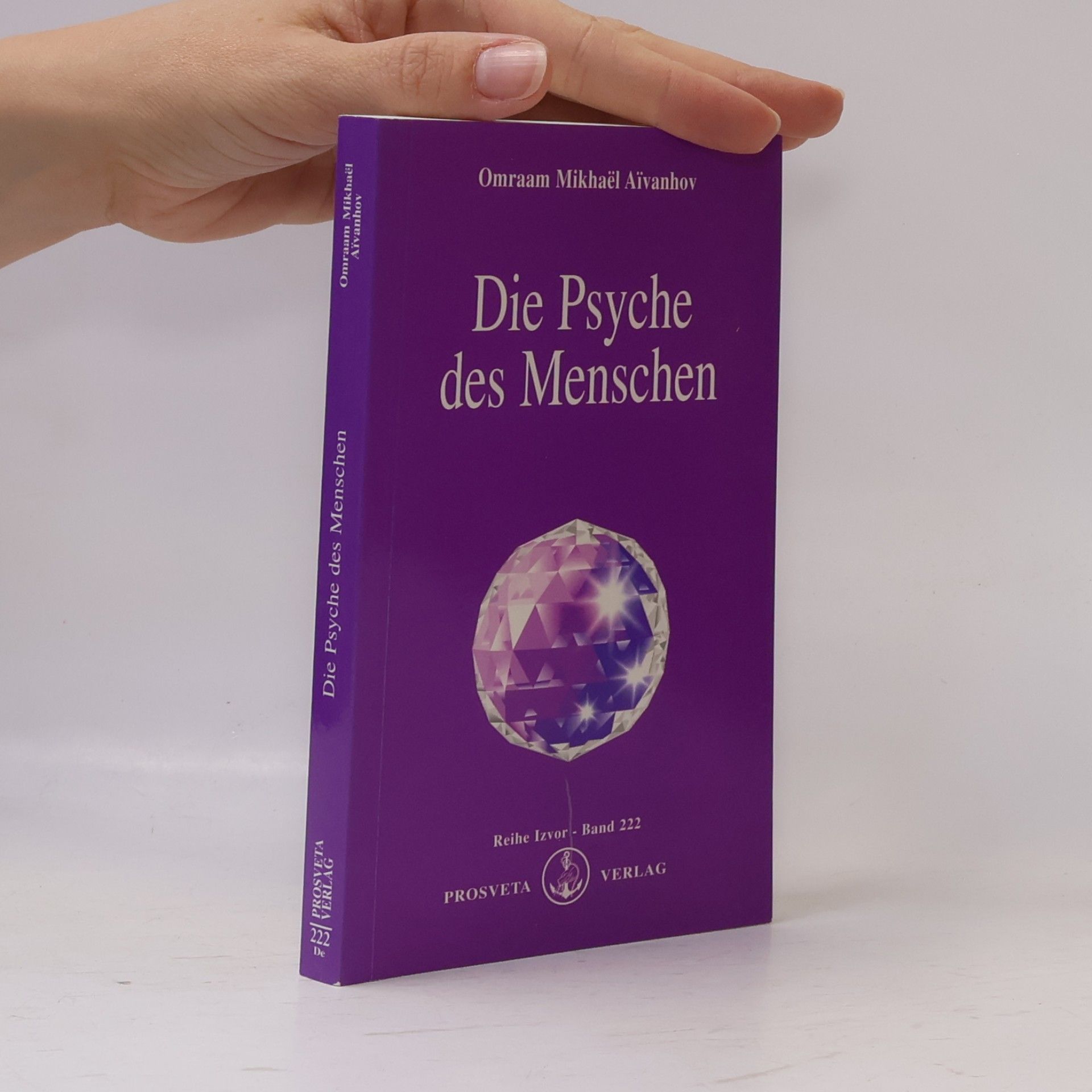 Omraam Mikhaël Aivanhov Die Psyche des Menschen