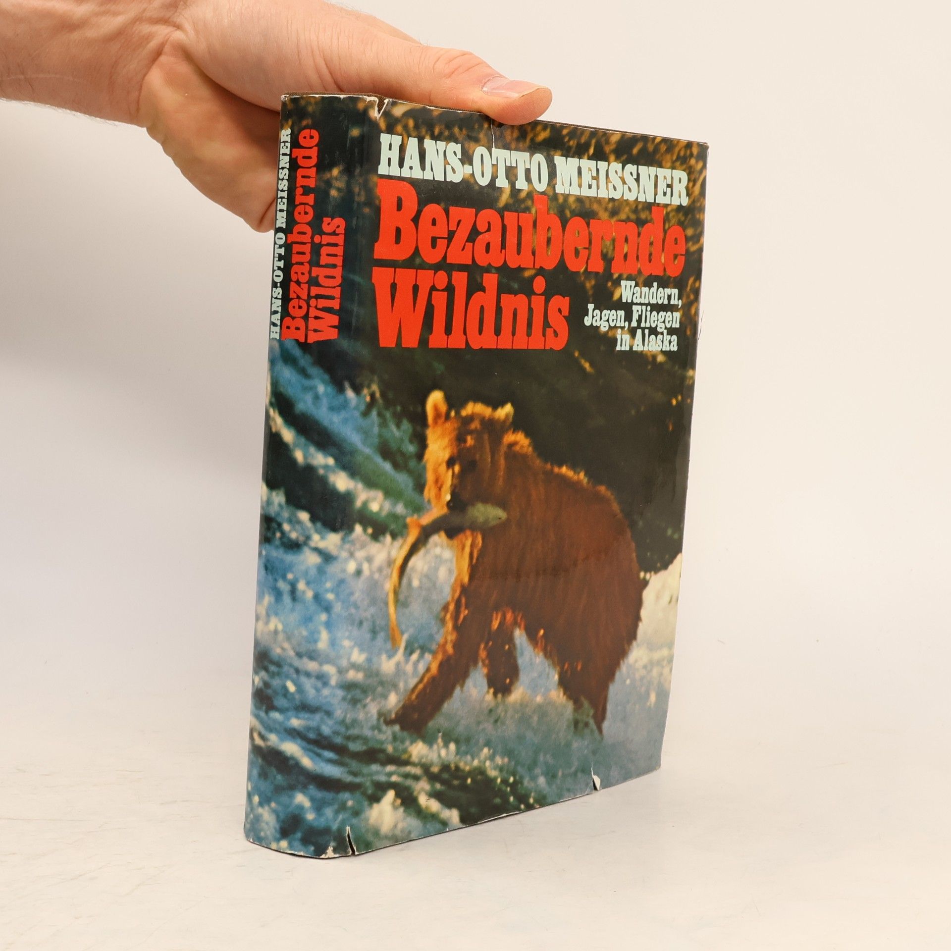 Hans-Otto Meissner Bezaubernde Wildnis
