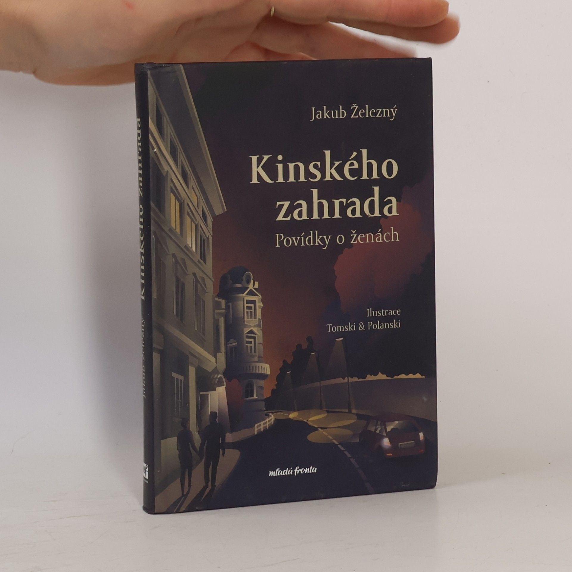Jakub Železný Kinského zahrada : povídky o ženách