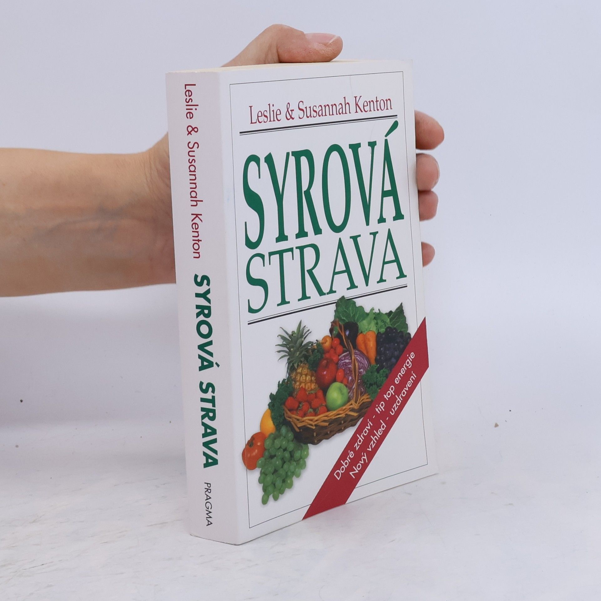 Leslie Kenton Syrová strava