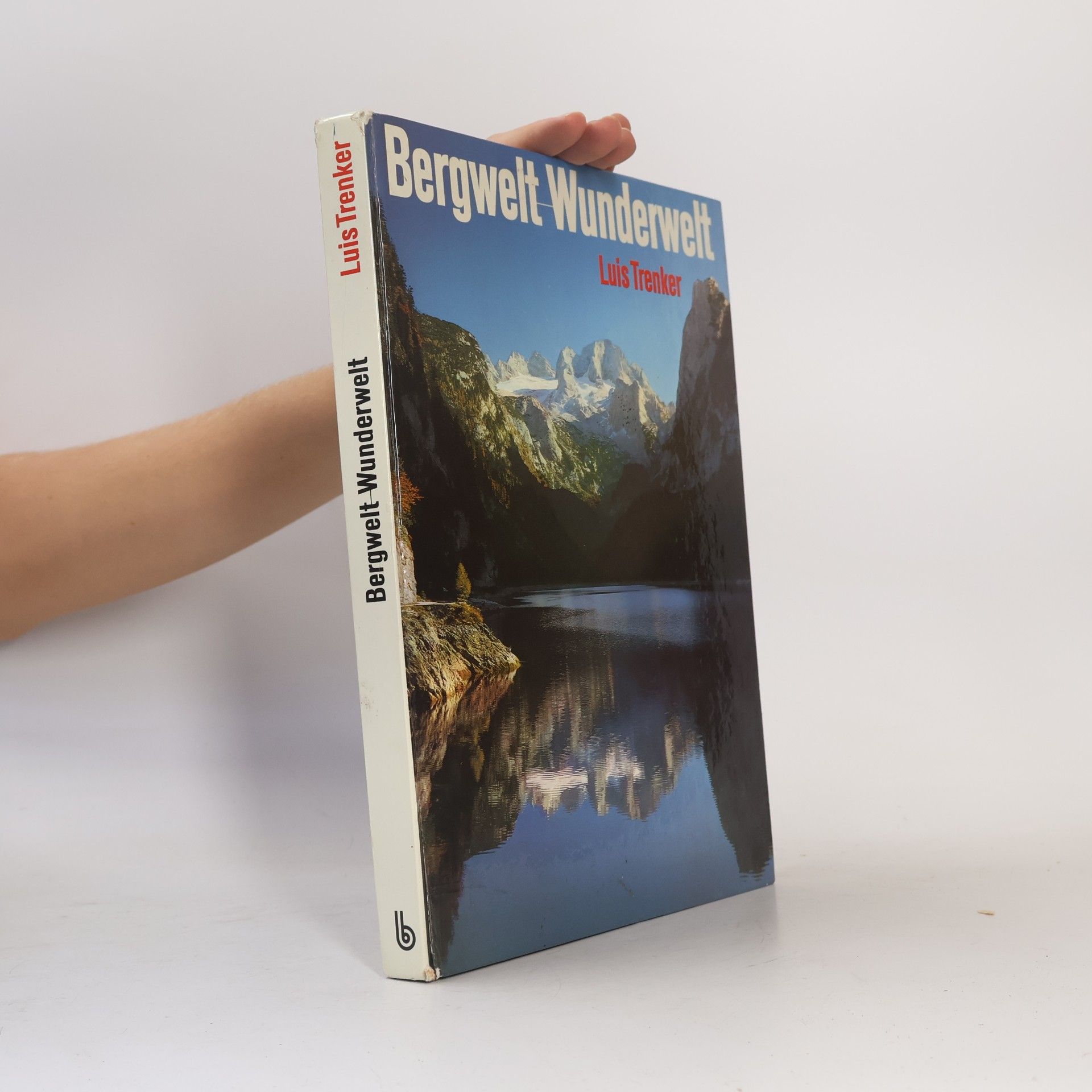 Luis Trenker Bergwelt, Wunderwelt