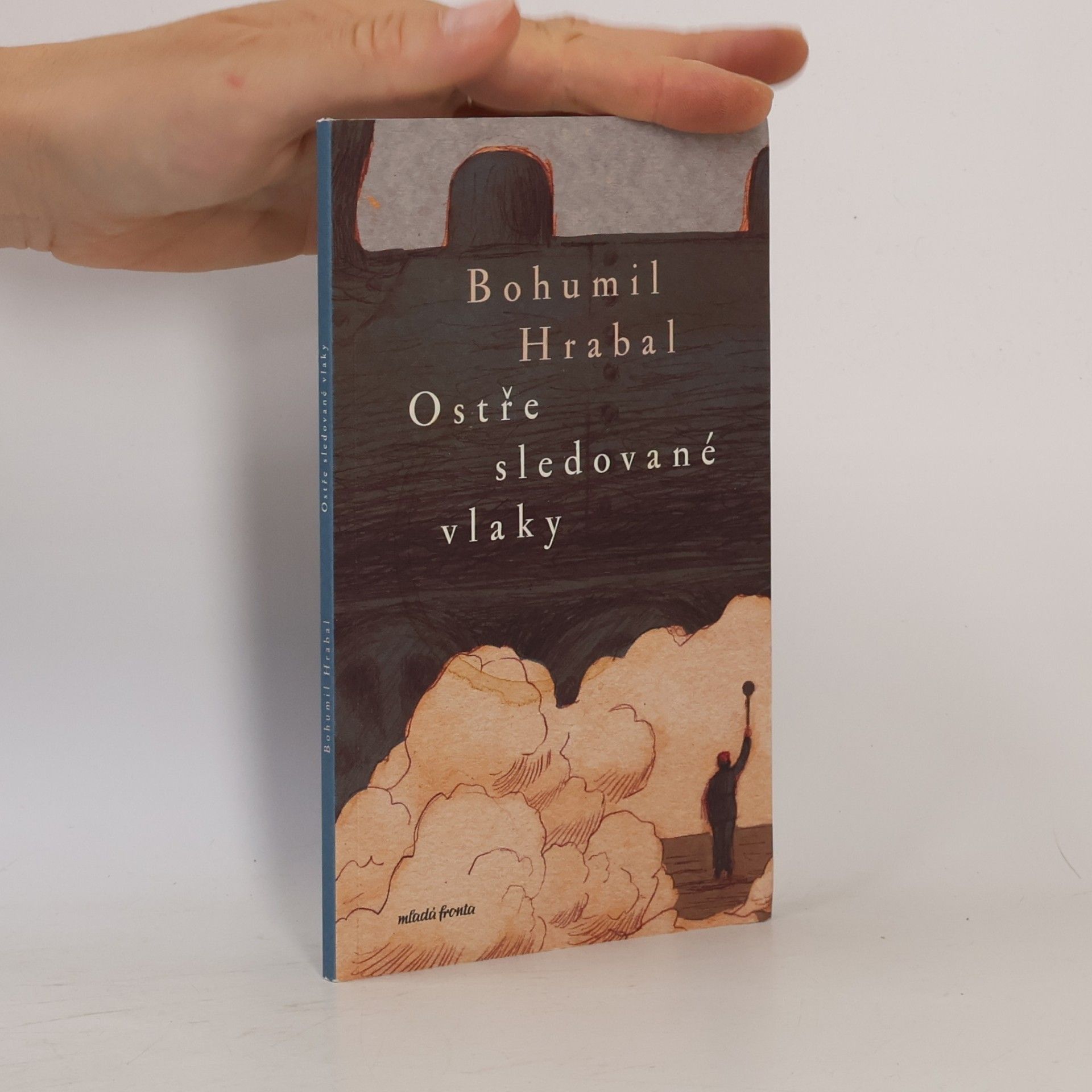 Bohumil Hrabal Ostře sledované vlaky