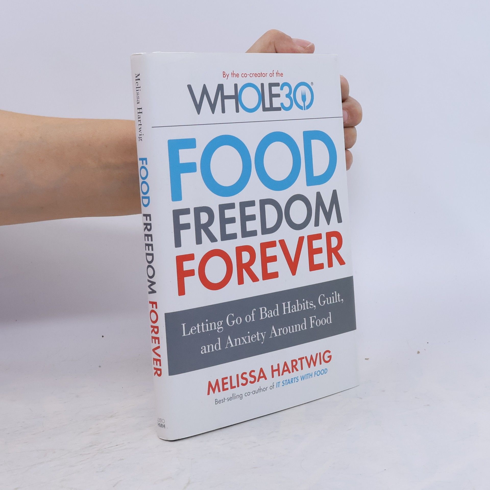 Melissa Hartwig Food Freedom Forever