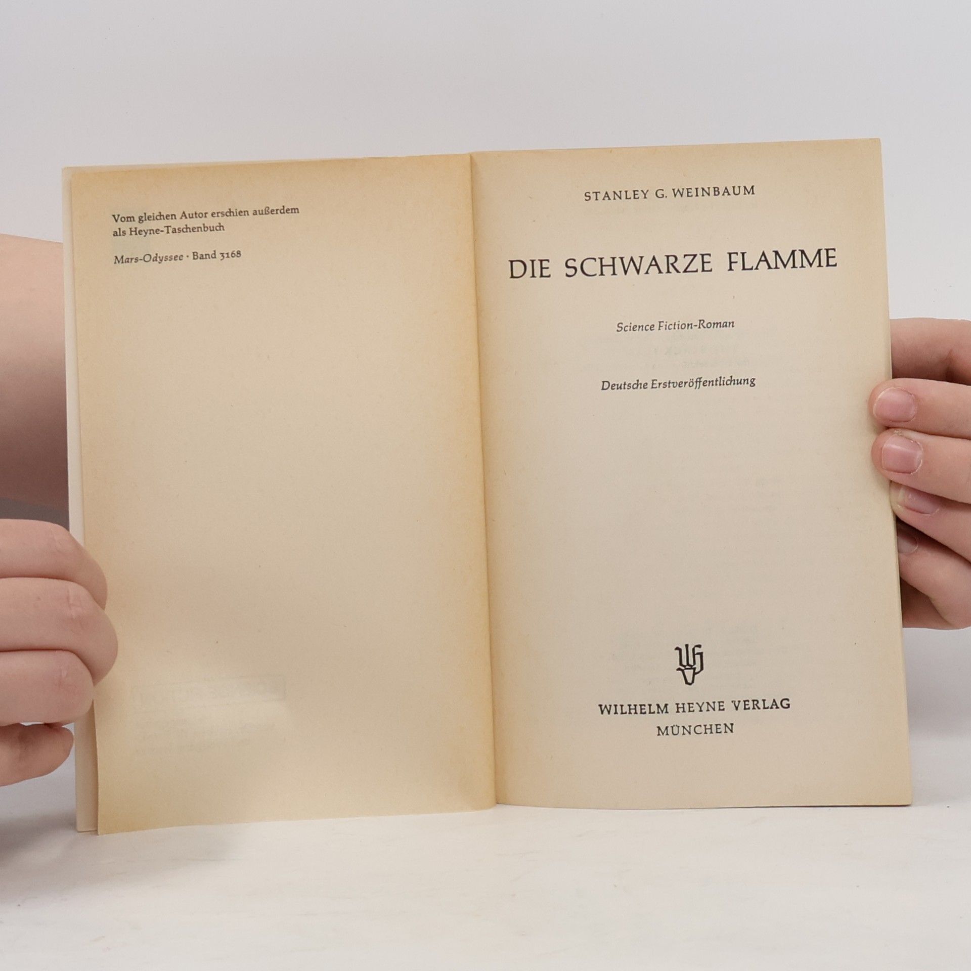 Stanley G. Weinbaum Die schwarze Flamme.