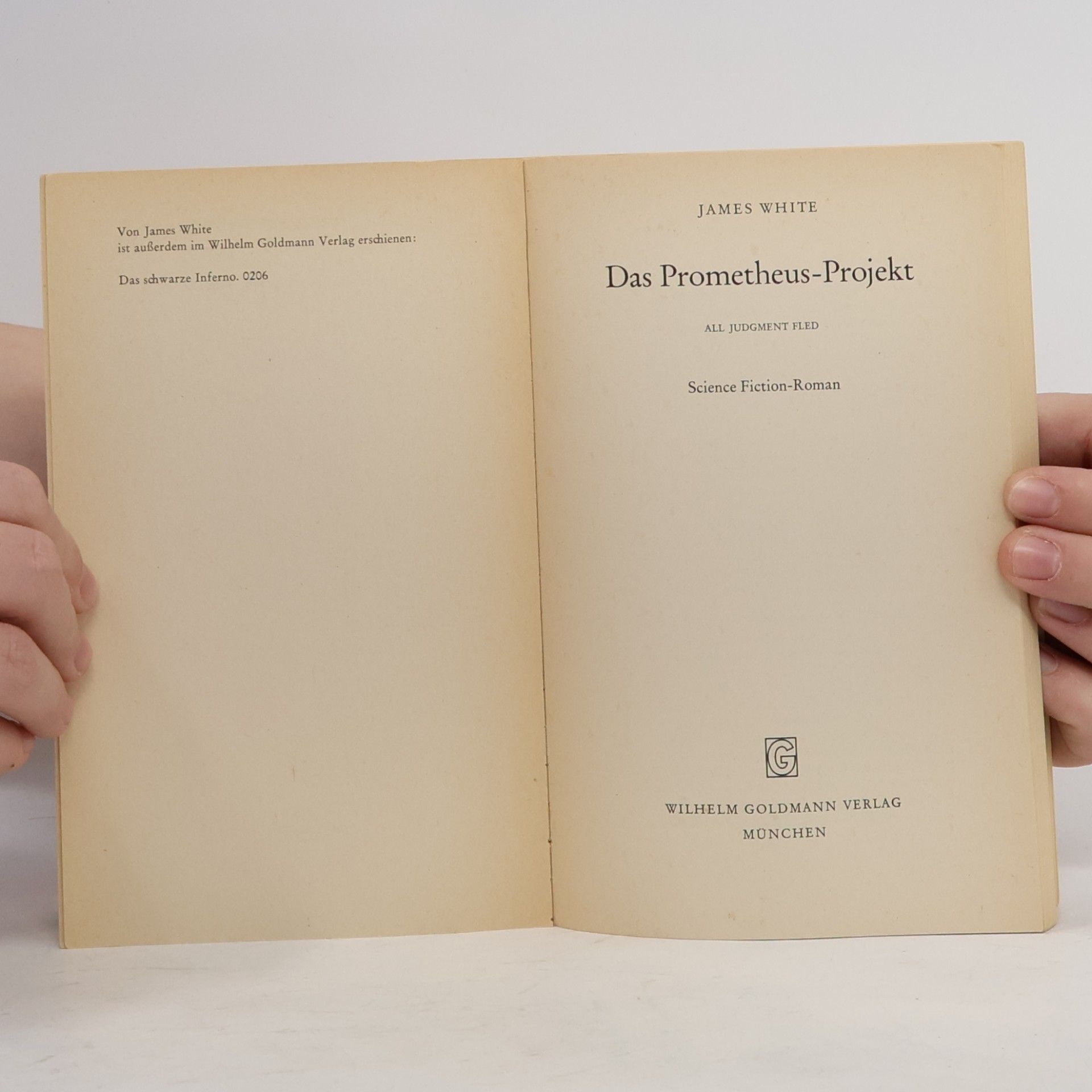 James White Goldmann Science Fiction: Das Prometheus-Projekt