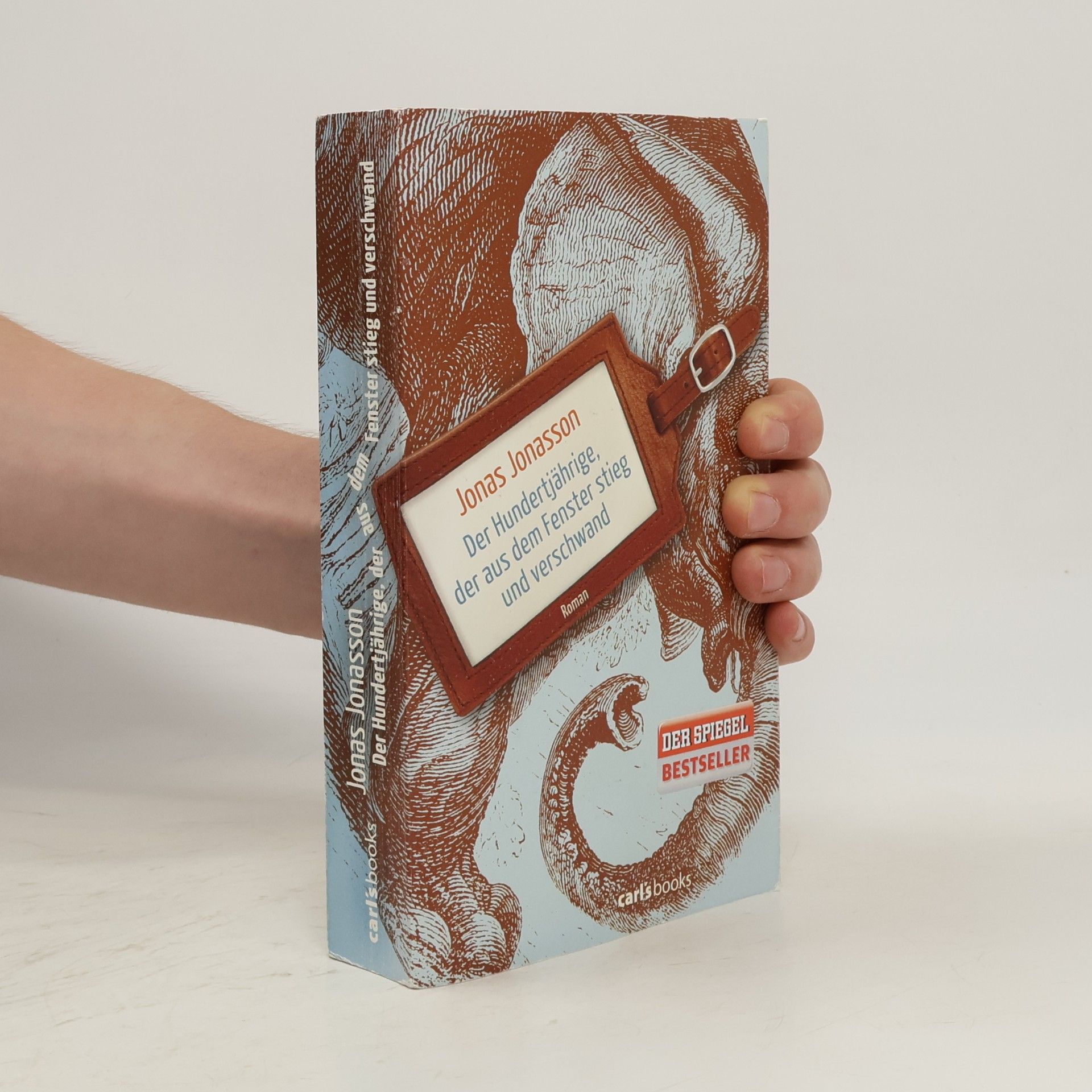 Jonas Jonasson Der Hundertjährige, der aus dem Fenster stieg und verschwand