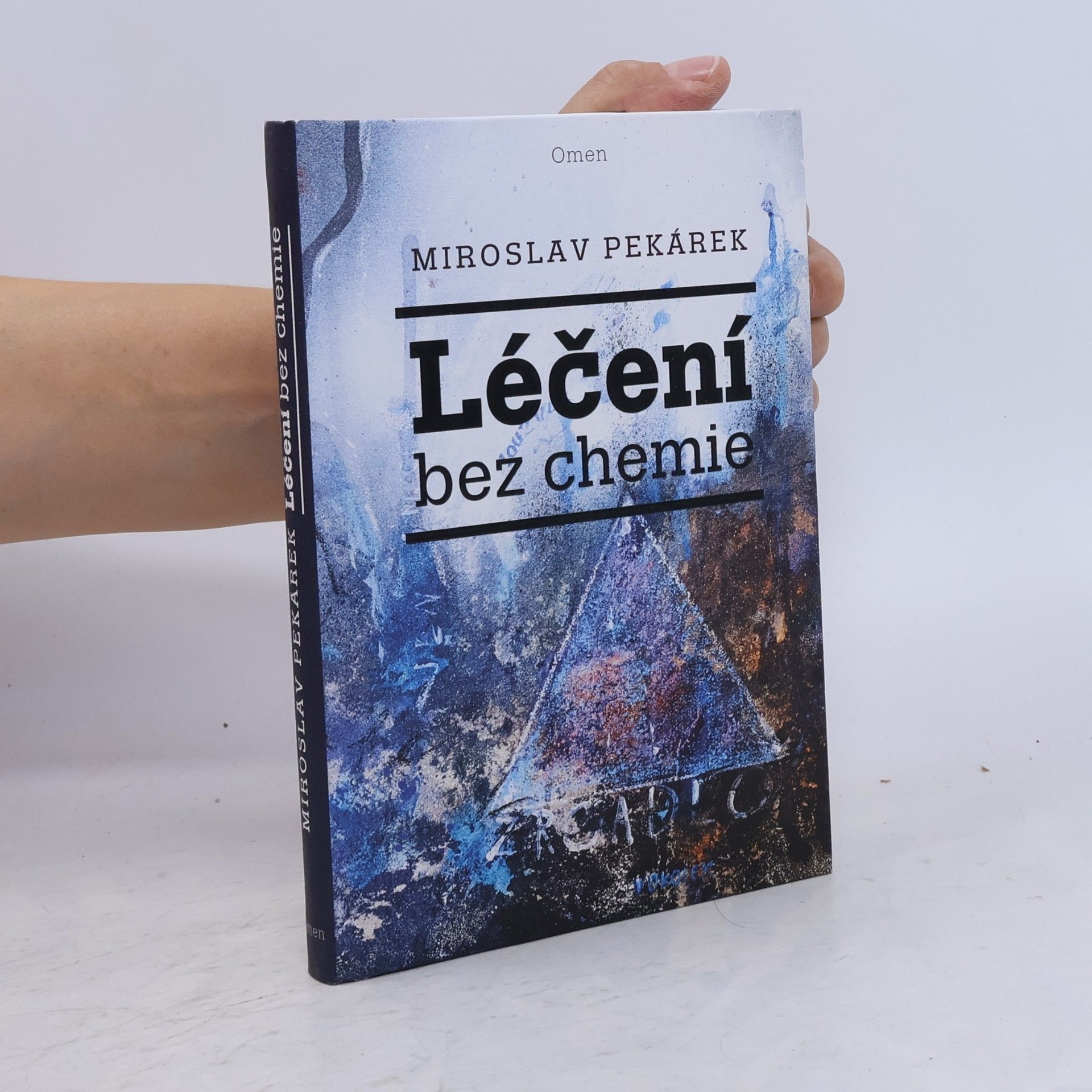 Miroslav Pekárek Léčení bez chemie